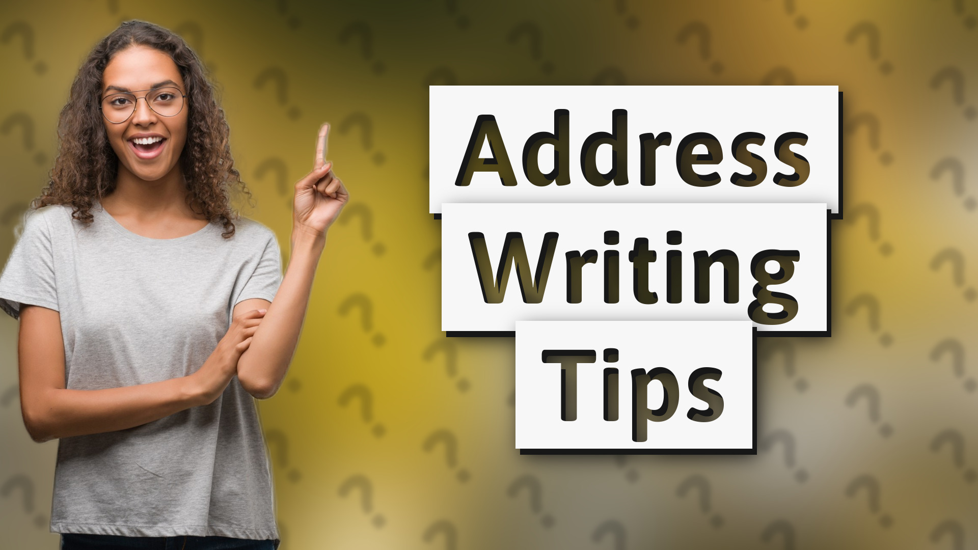 Address Writing Tips