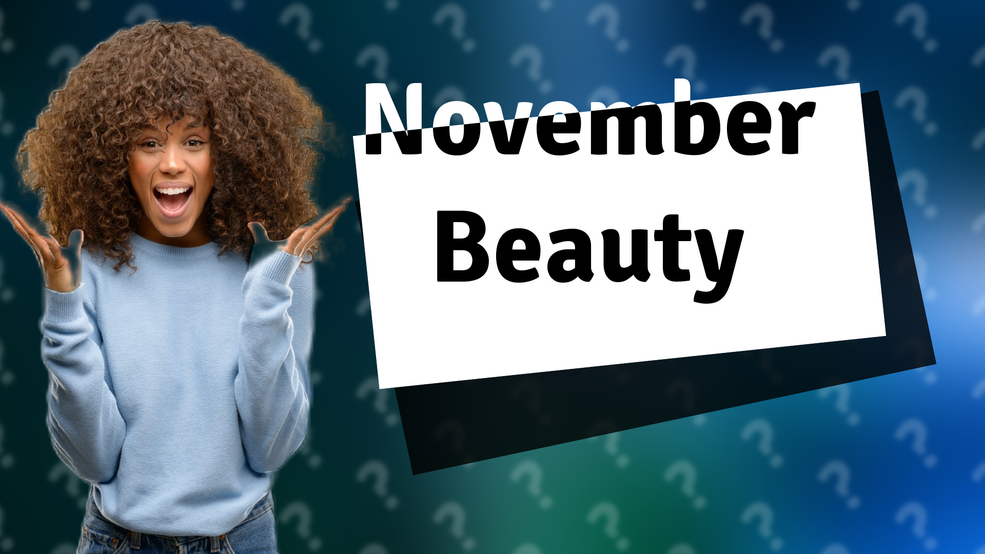 November Beauty