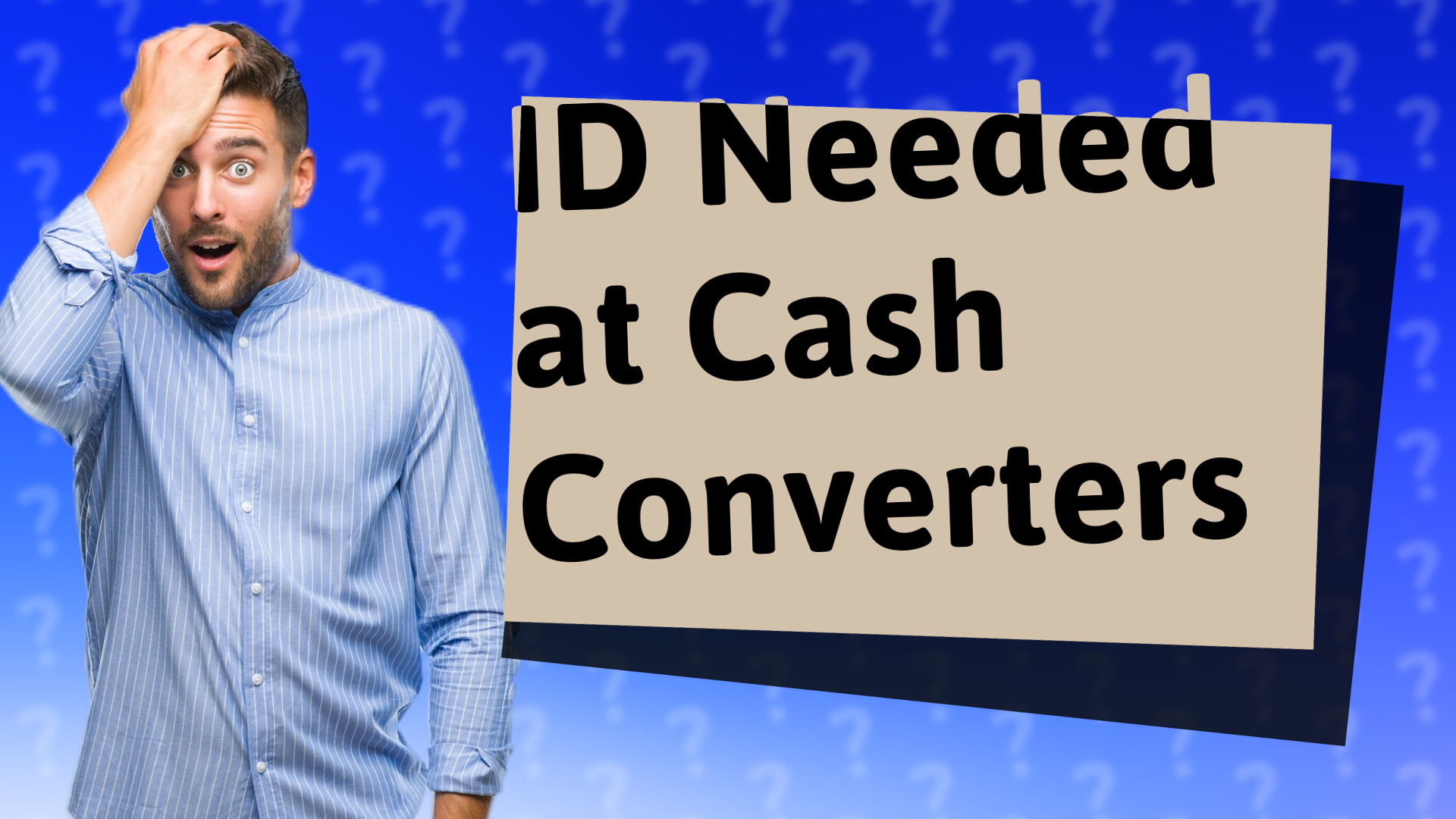 ID Needed at Cash Converters