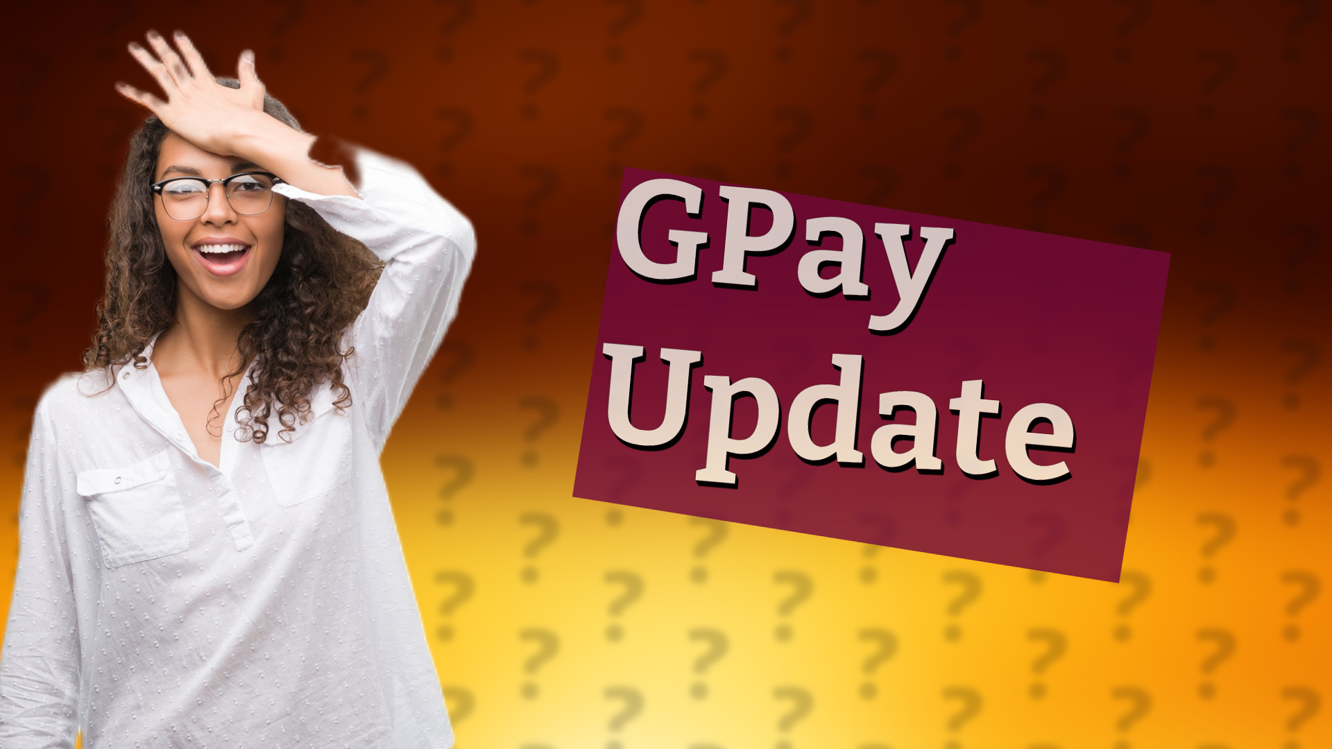 GPay Update