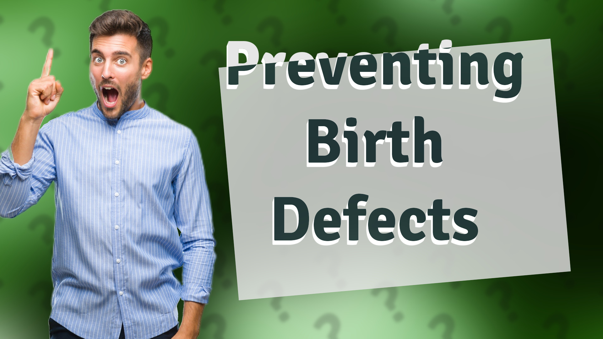 Preventing Birth Defects