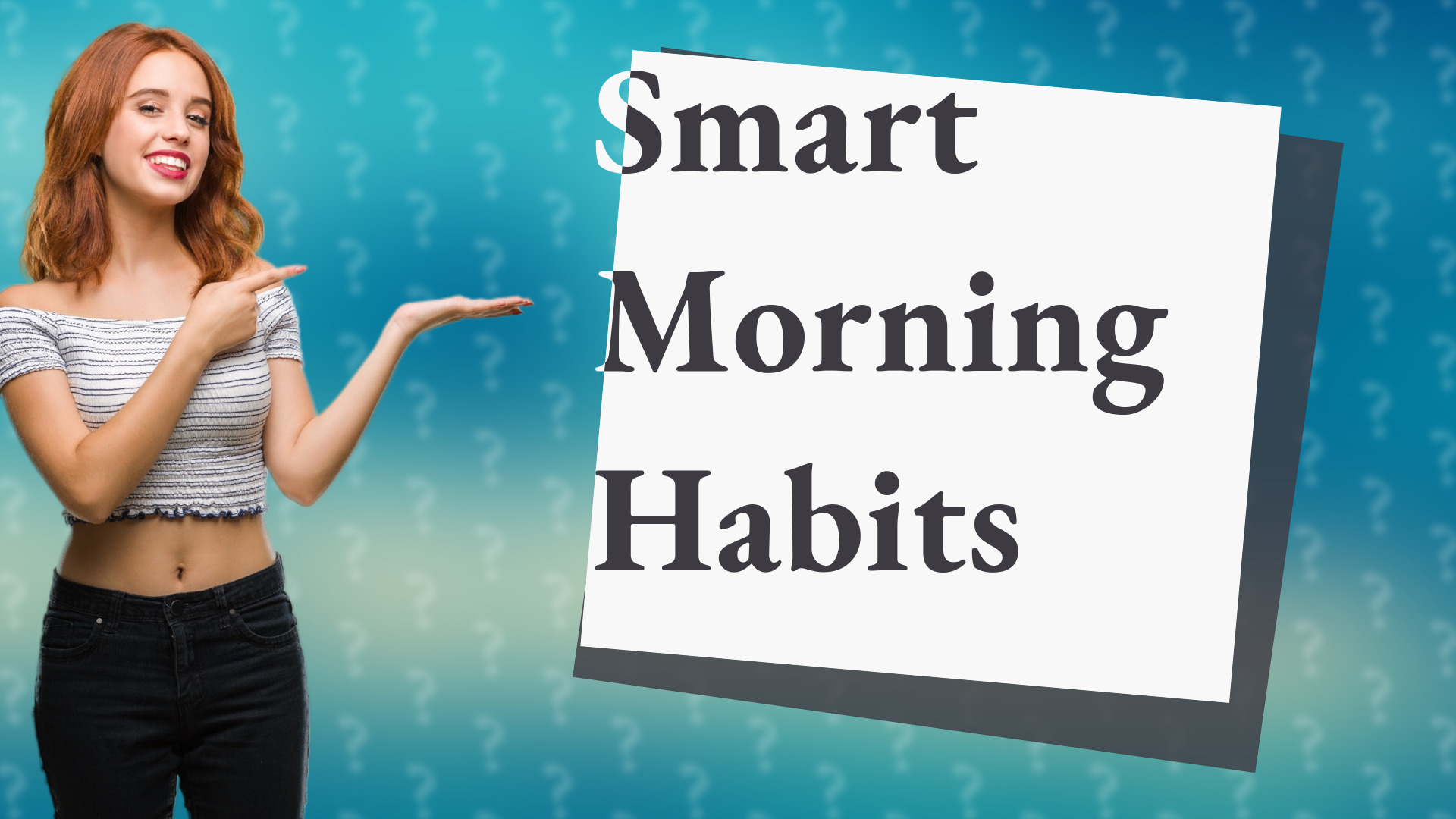 Smart Morning Habits