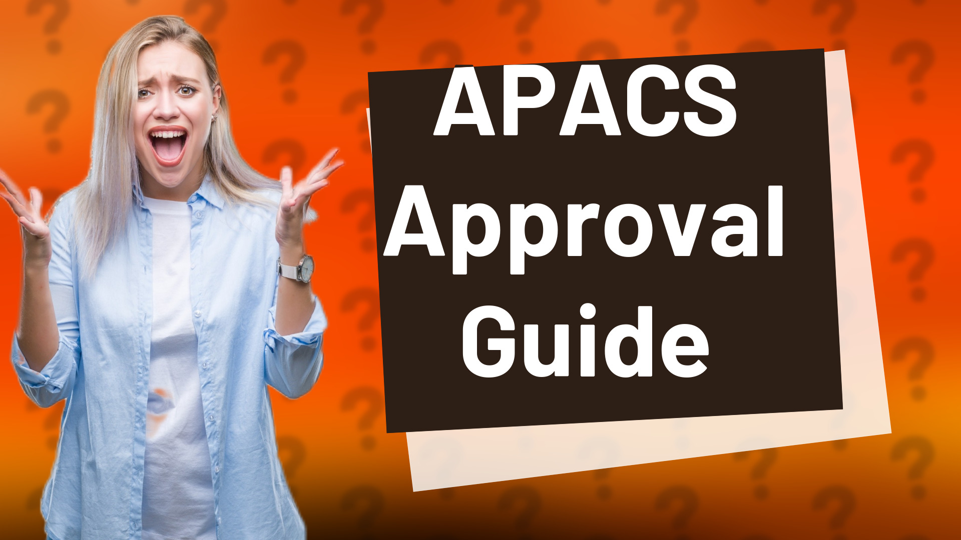 APACS Approval Guide