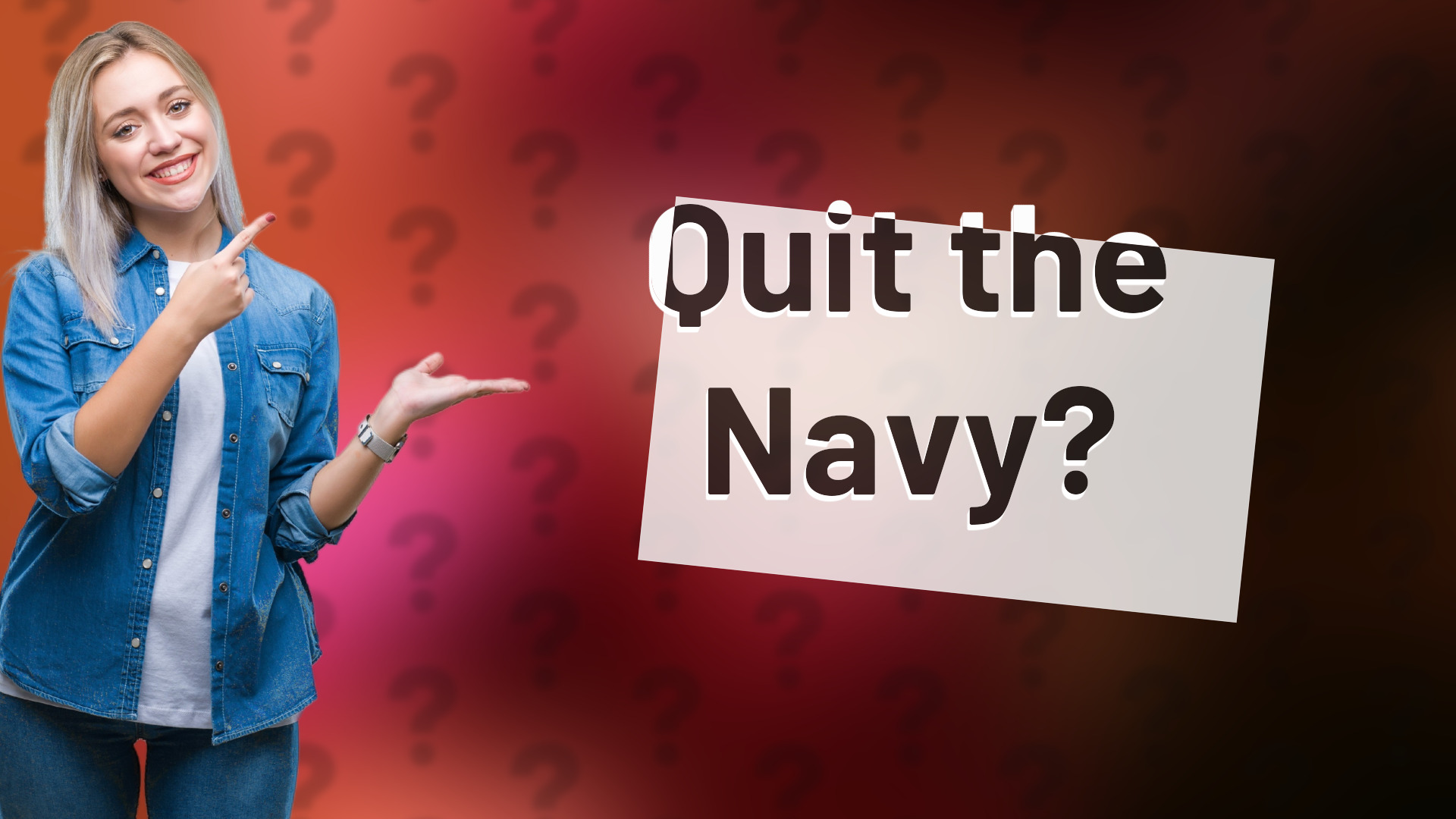 Quit the Navy?