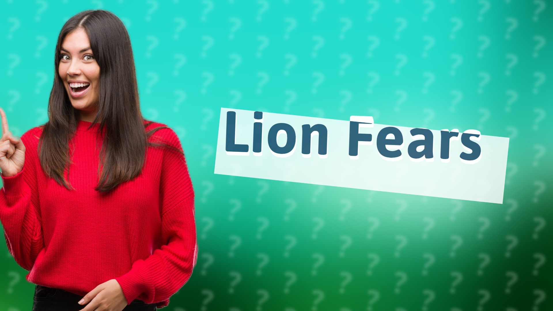 Lion Fears