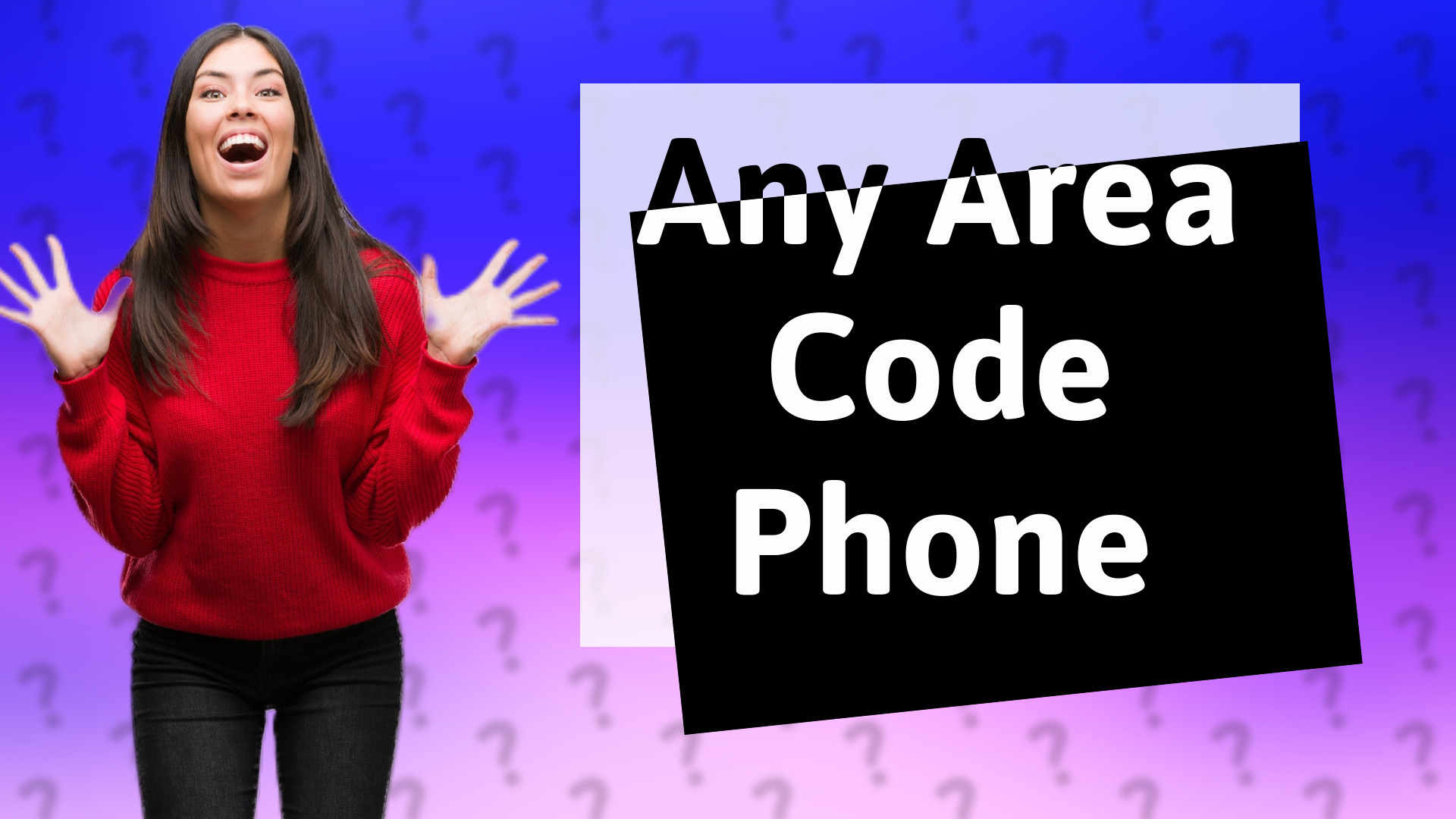 Any Area Code Phone