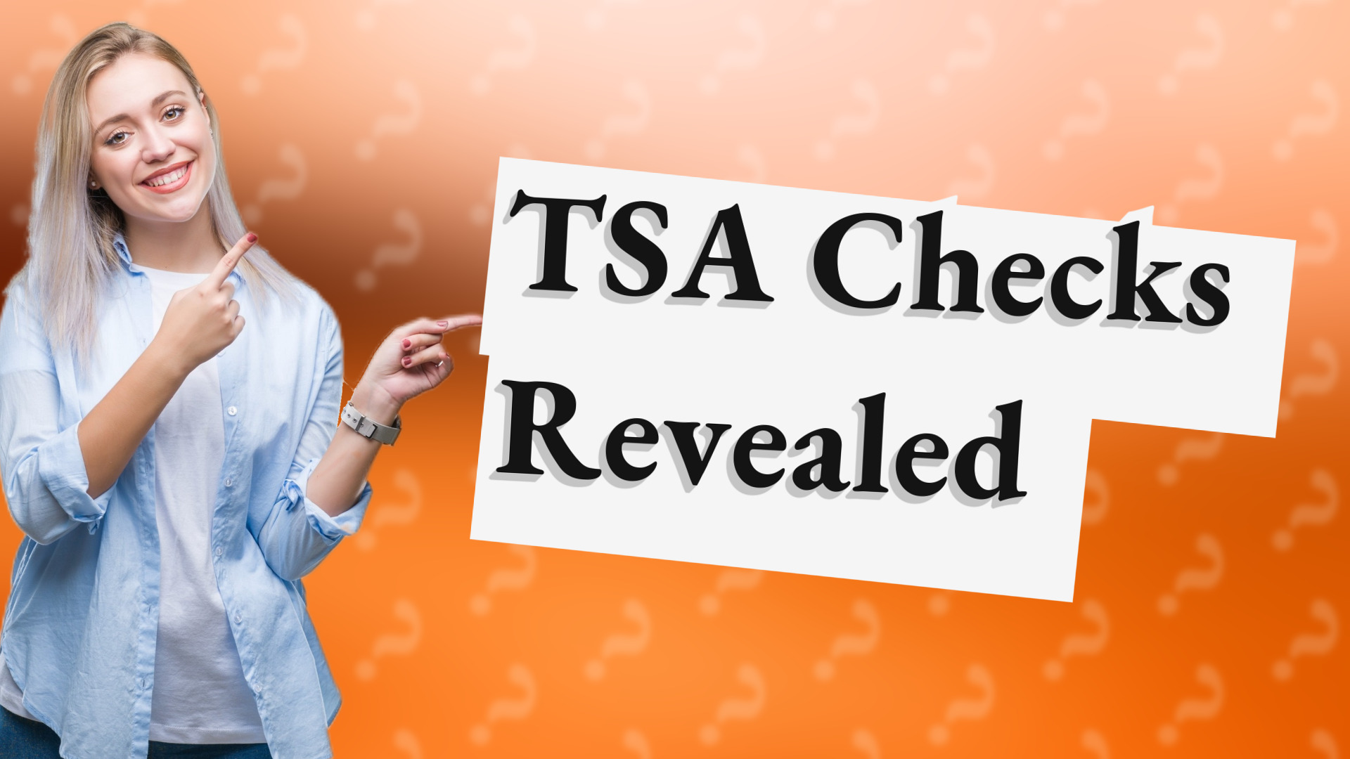 TSA Checks Revealed