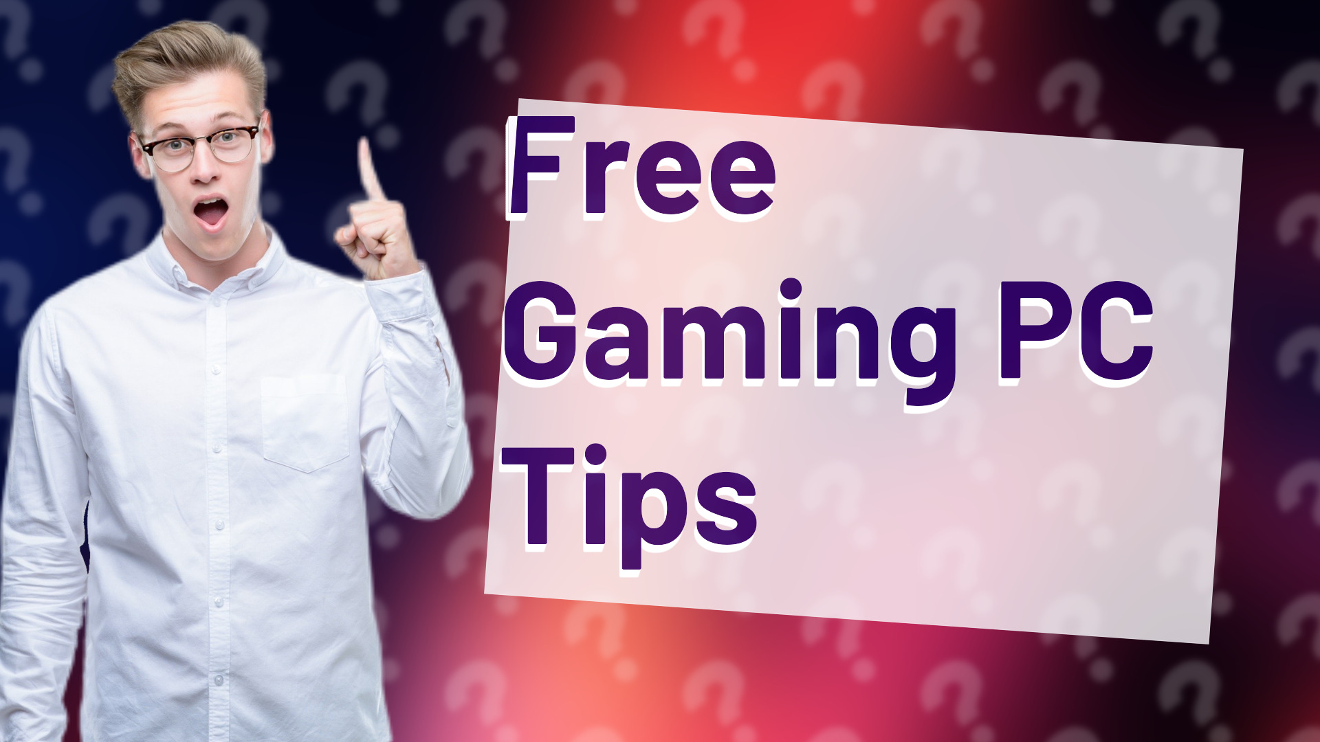 Free Gaming PC Tips
