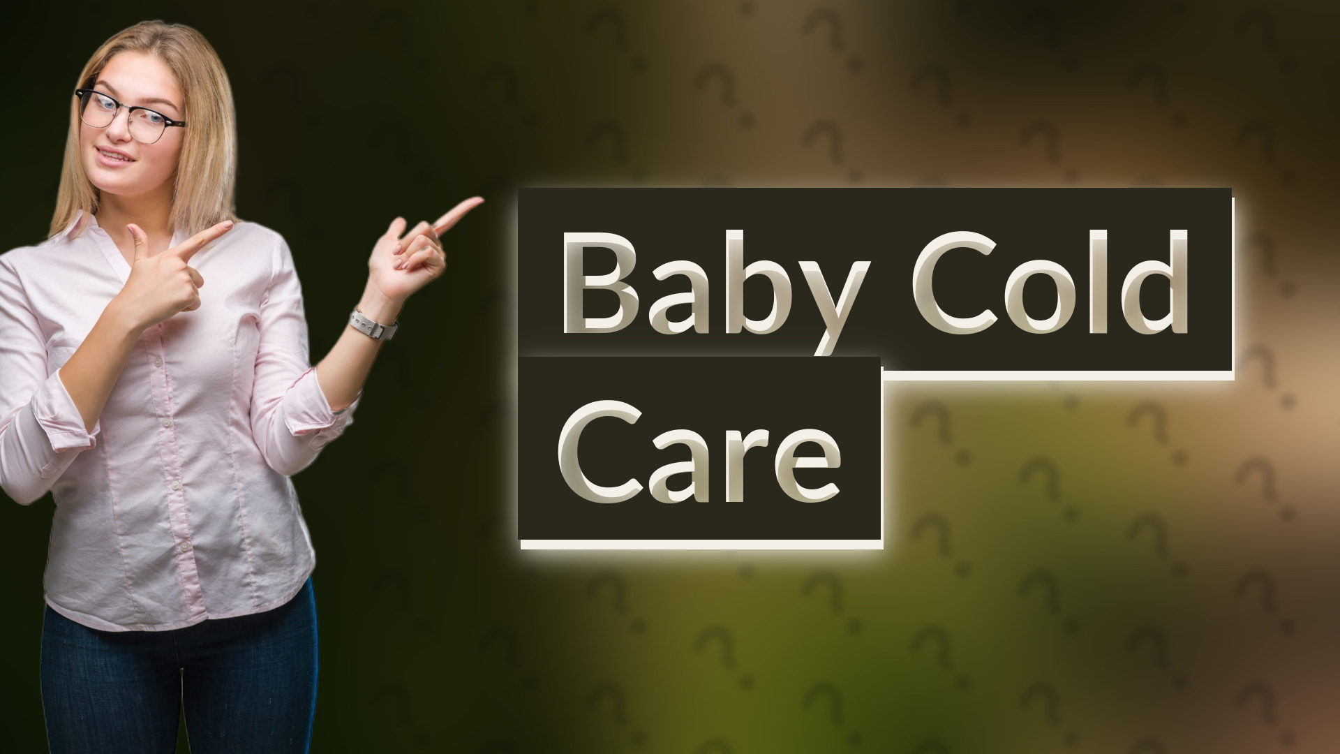 Baby Cold Care