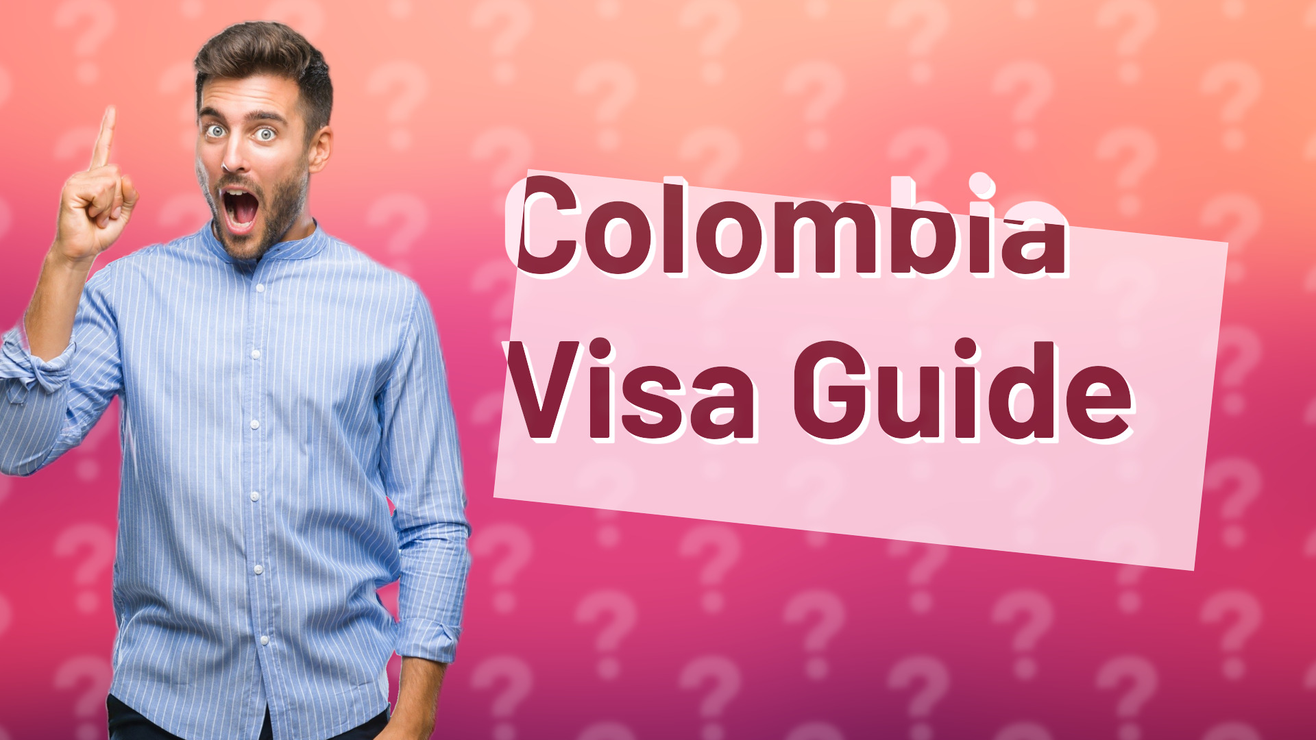 Colombia Visa Guide