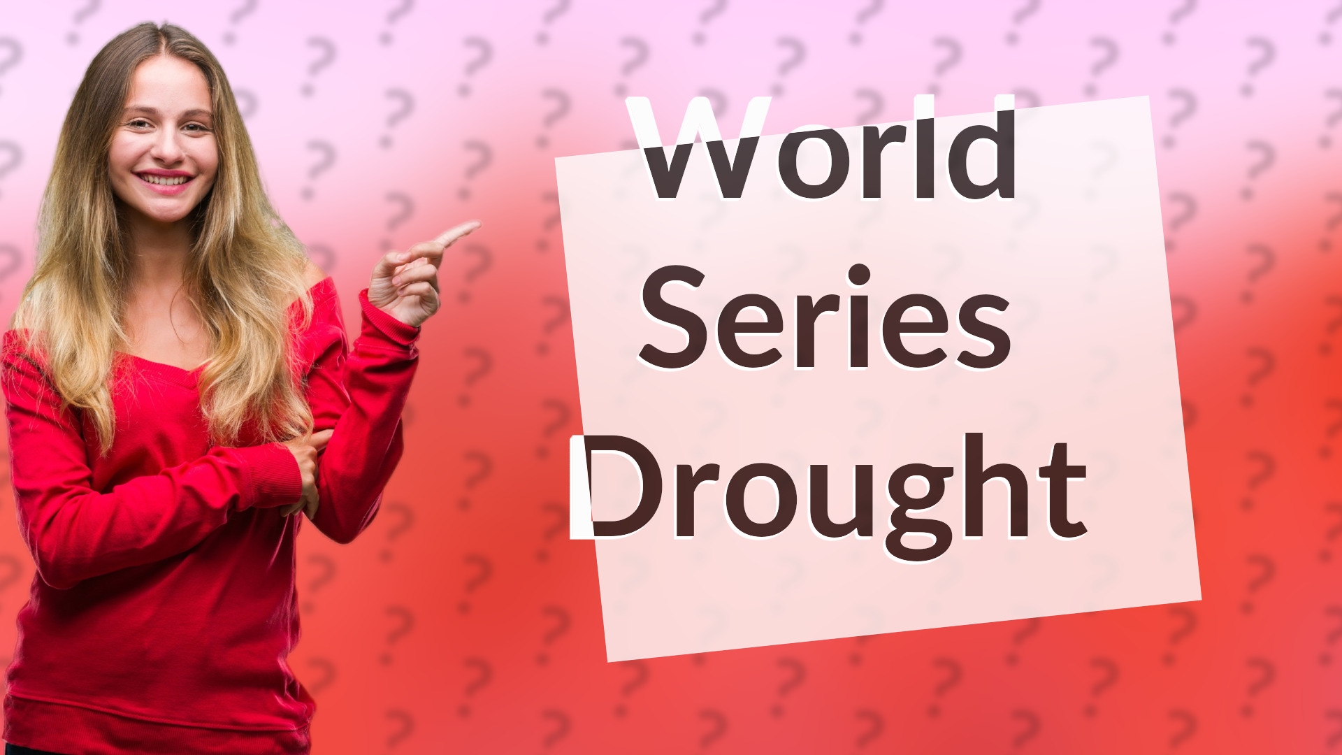 World Series Drought