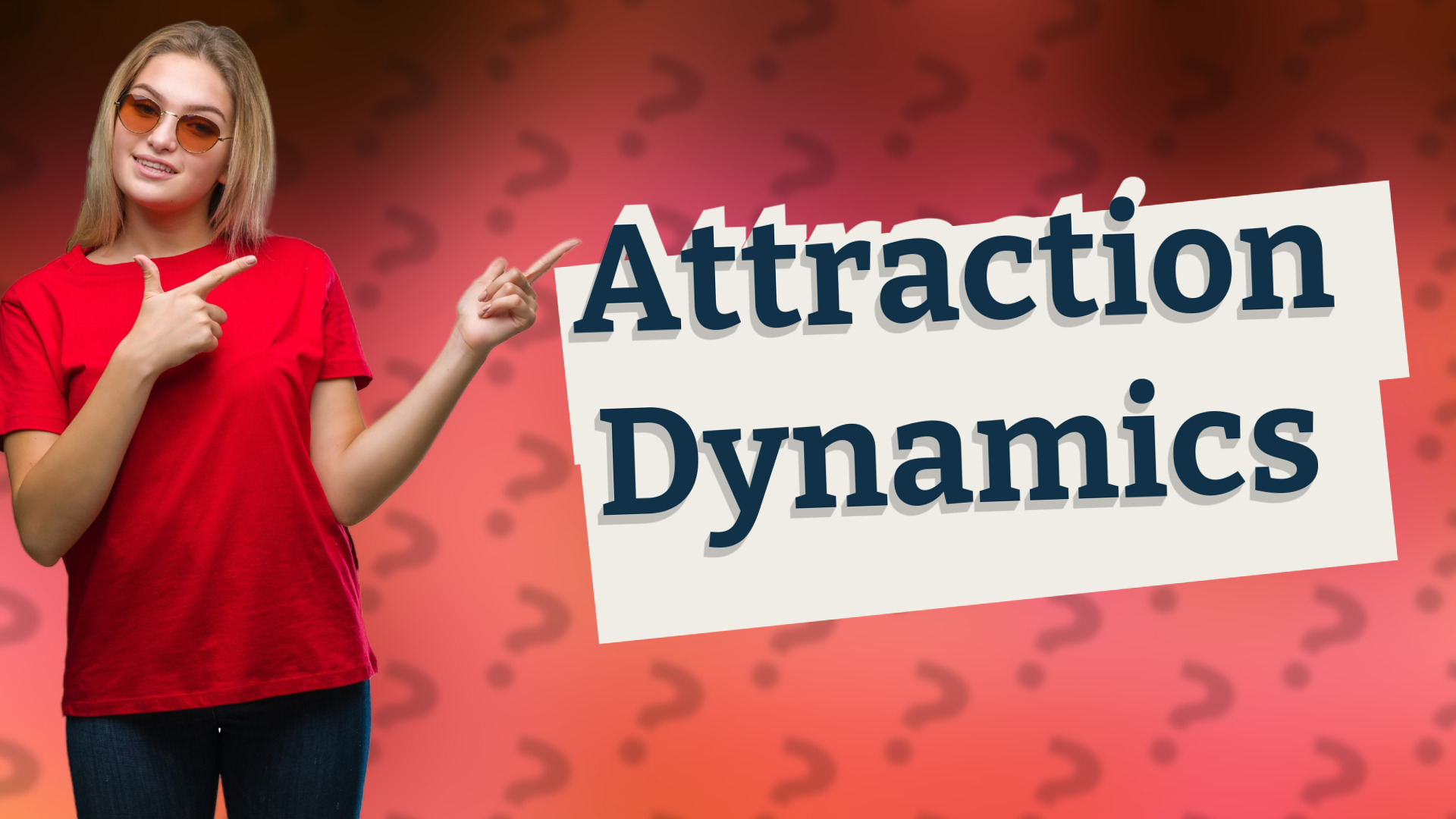 Attraction Dynamics