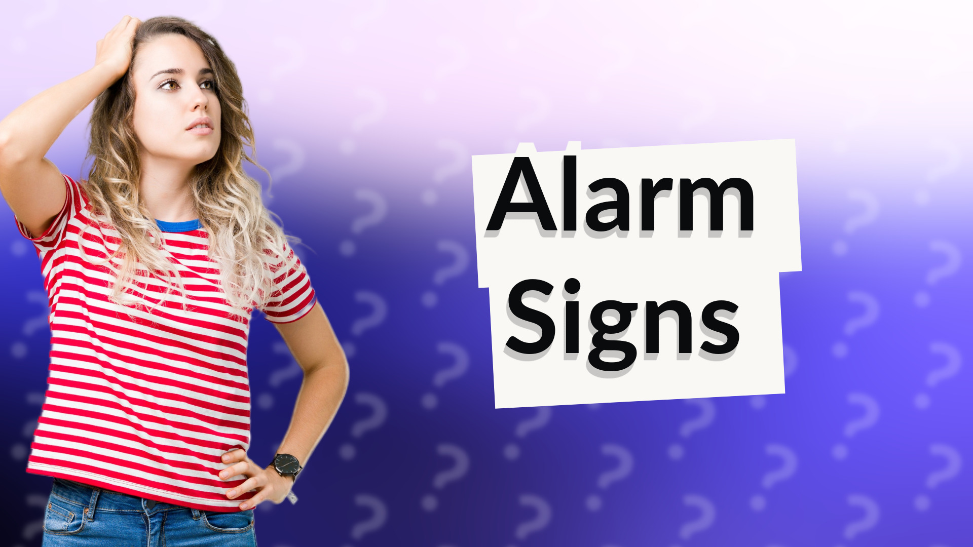 Alarm Signs