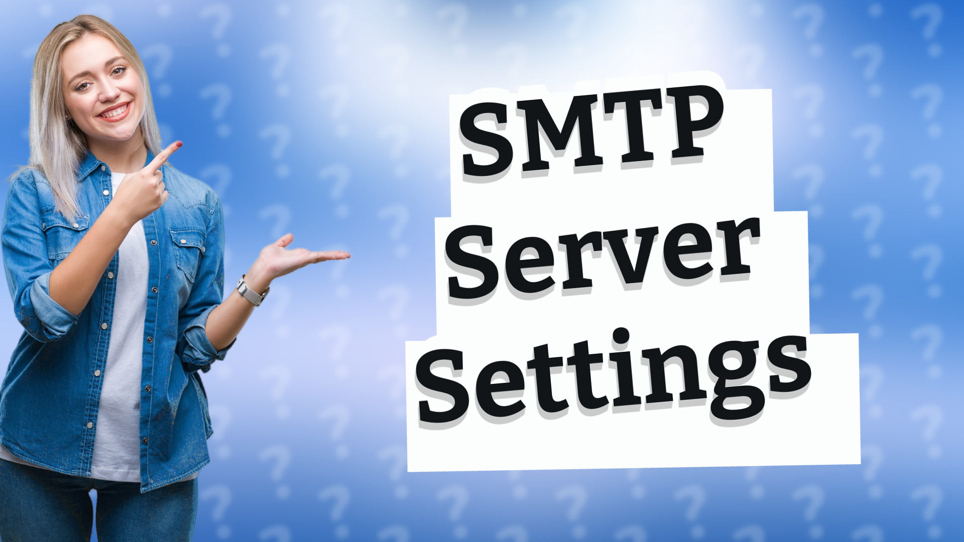SMTP Server Settings