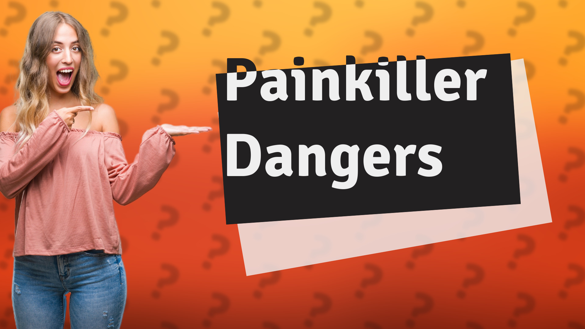 Painkiller Dangers