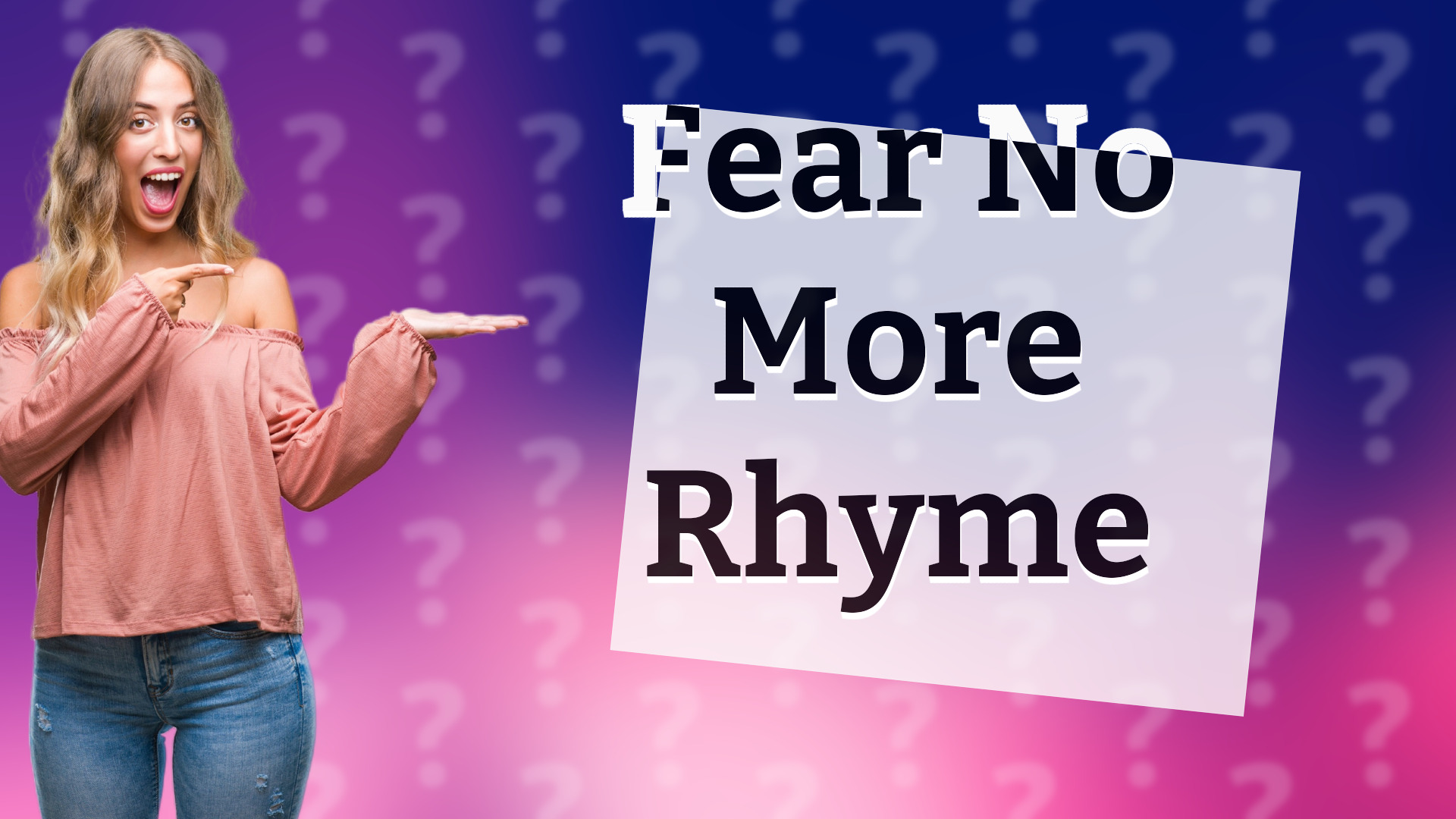 Fear No More Rhyme