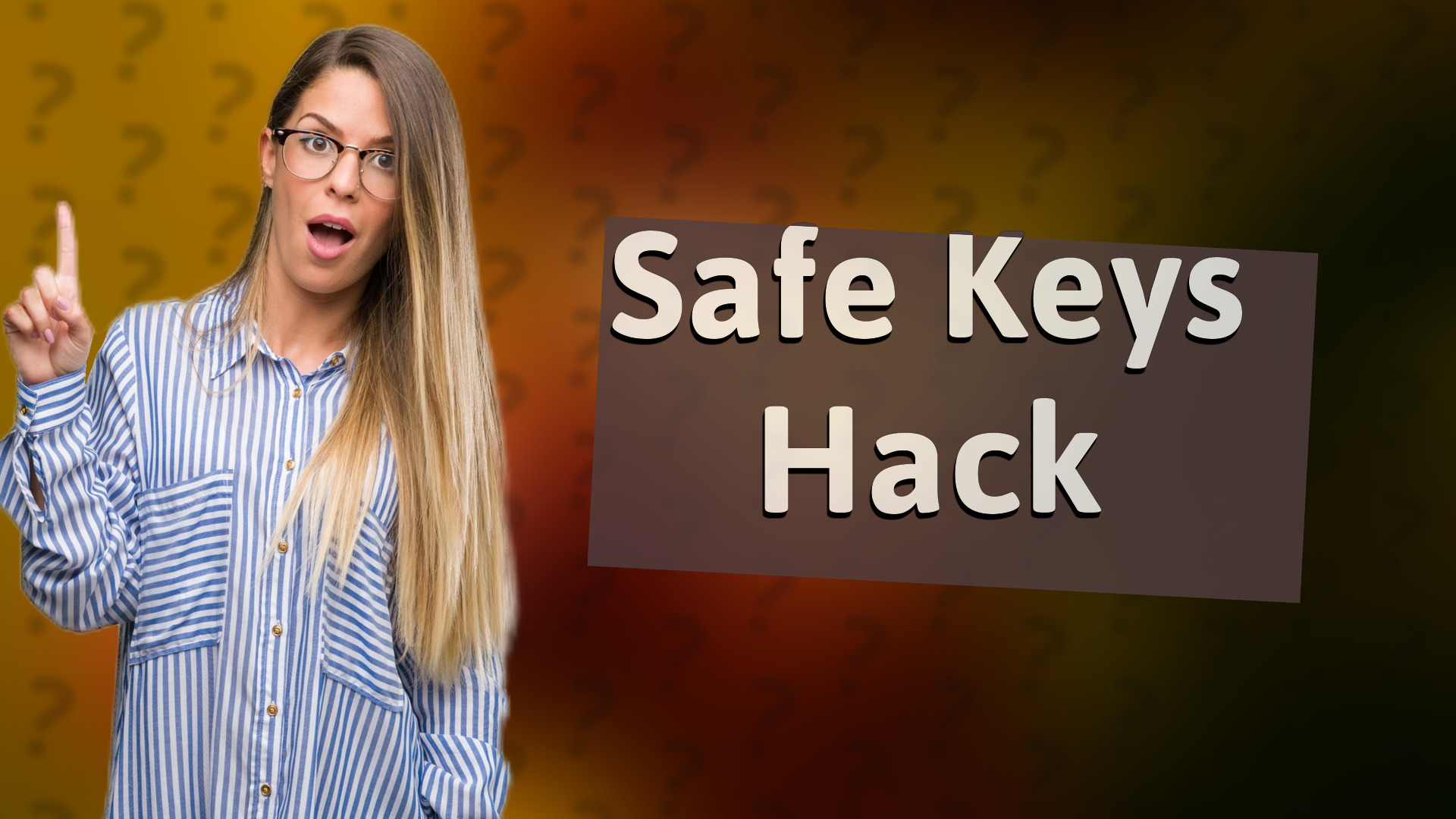 Safe Keys Hack