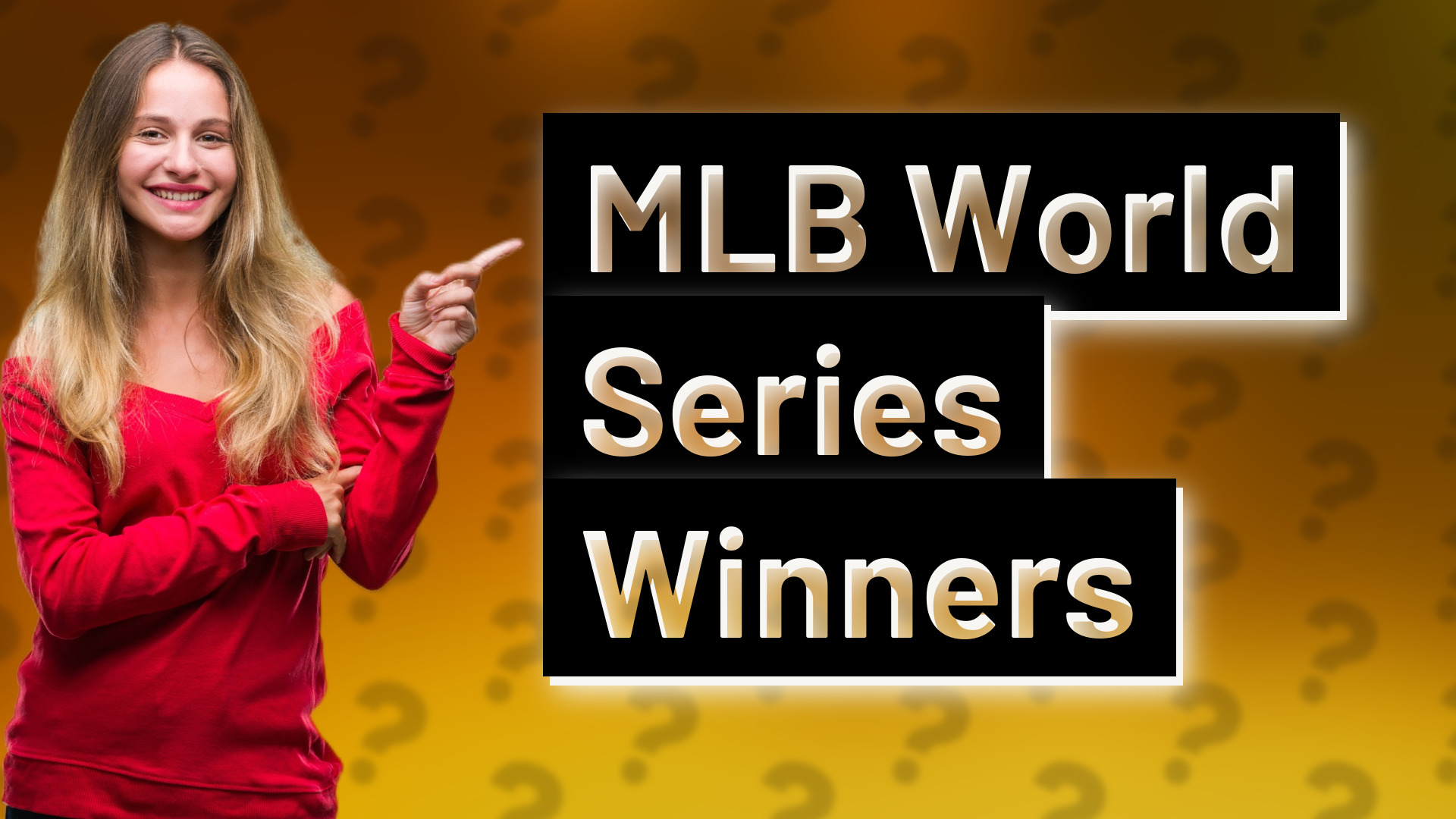 MLB World Series Winners