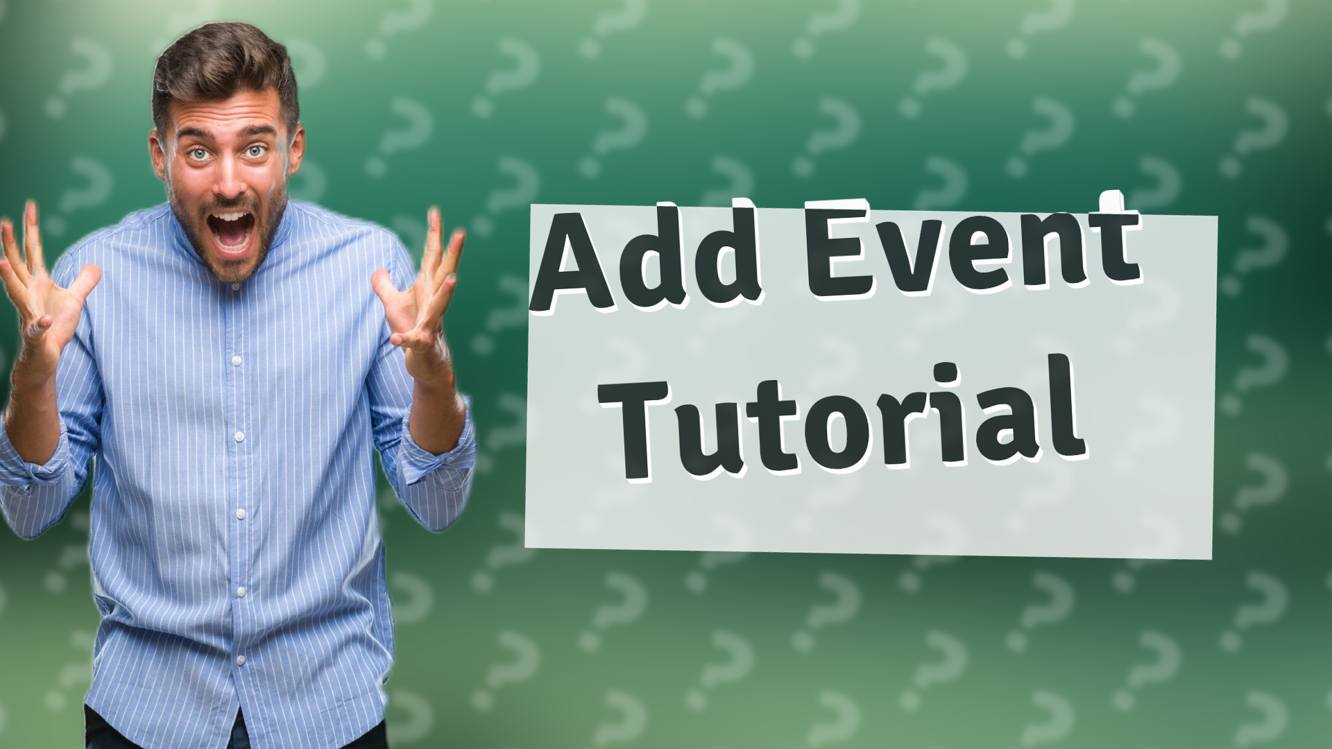Add Event Tutorial