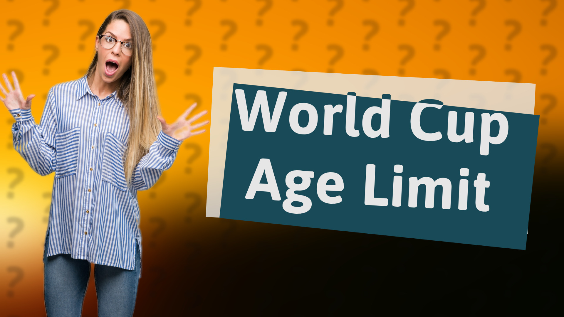 World Cup Age Limit