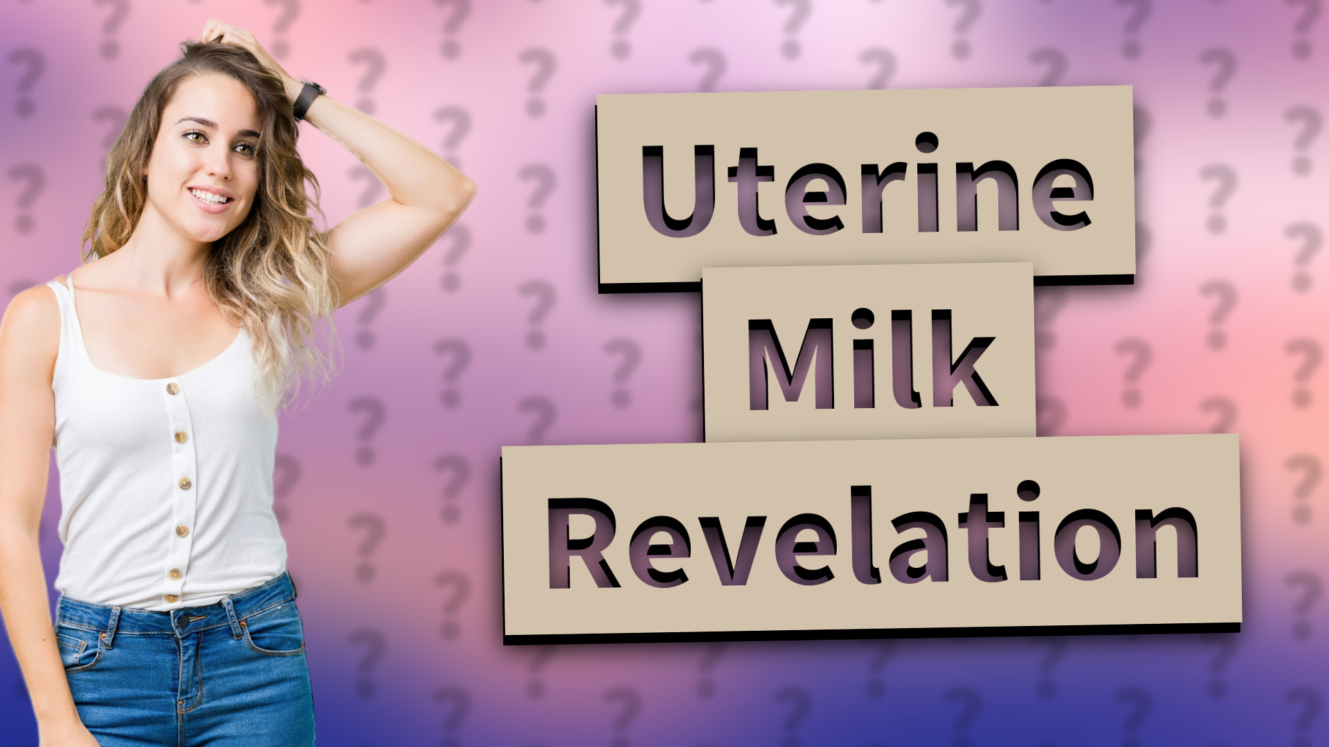 Uterine Milk Revelation