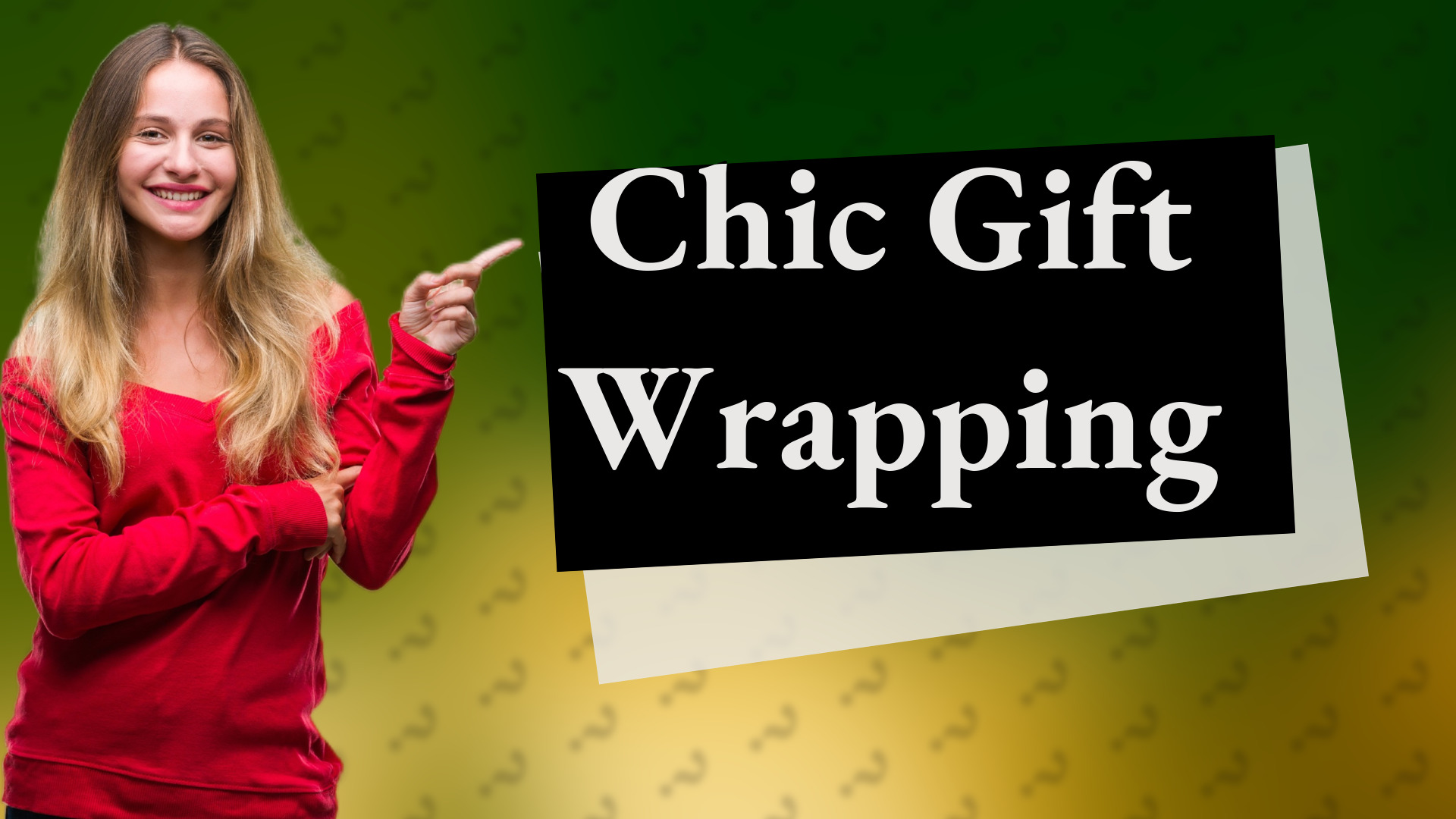 Chic Gift Wrapping