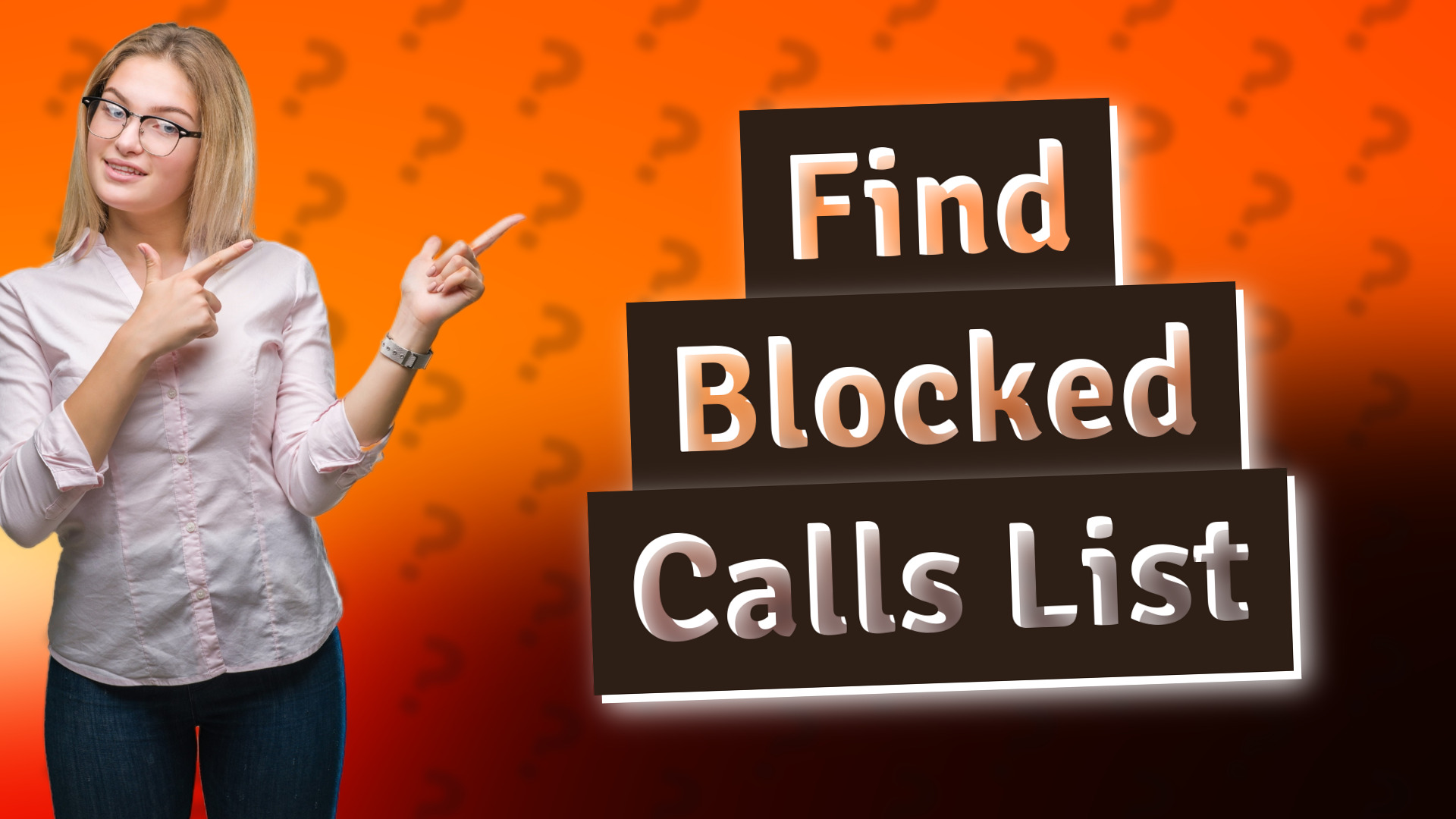 Find Blocked Calls List