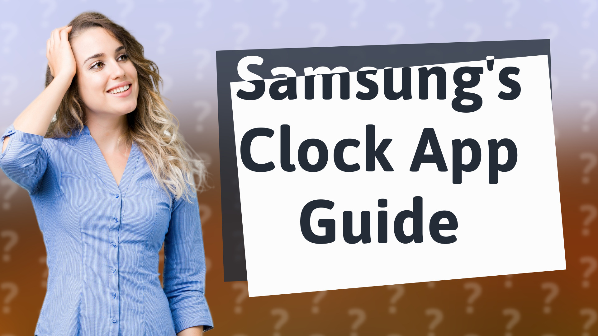 Samsung's Clock App Guide