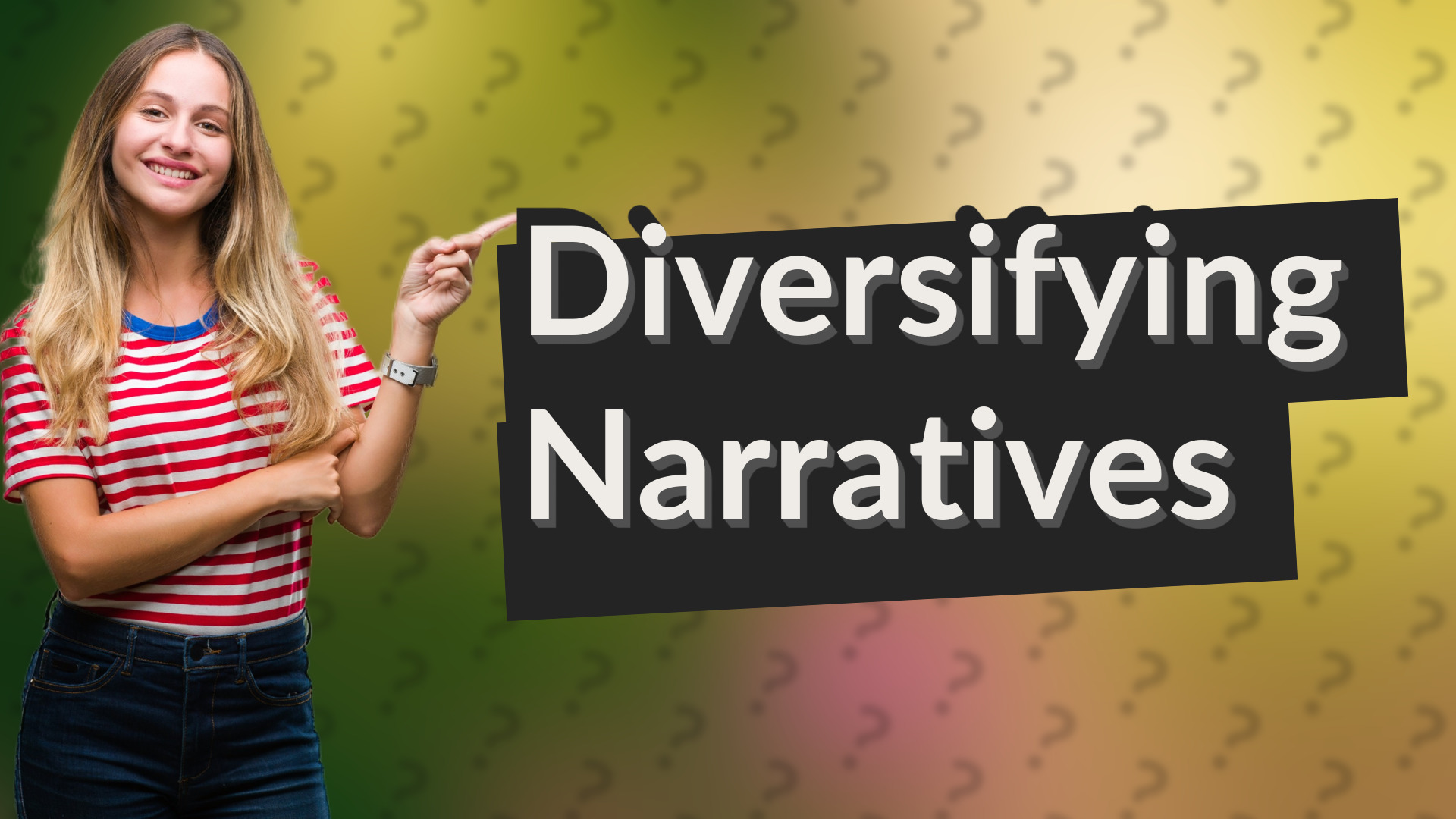 Diversifying Narratives