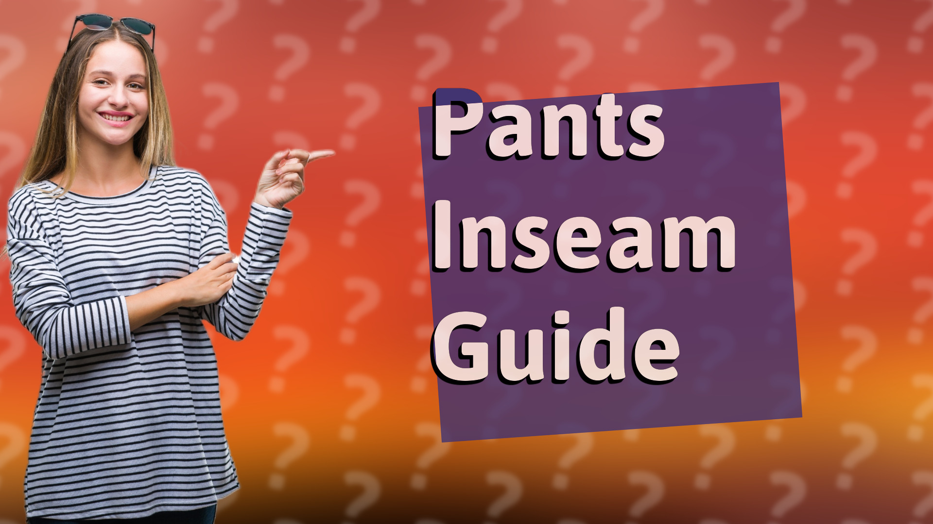 Pants Inseam Guide