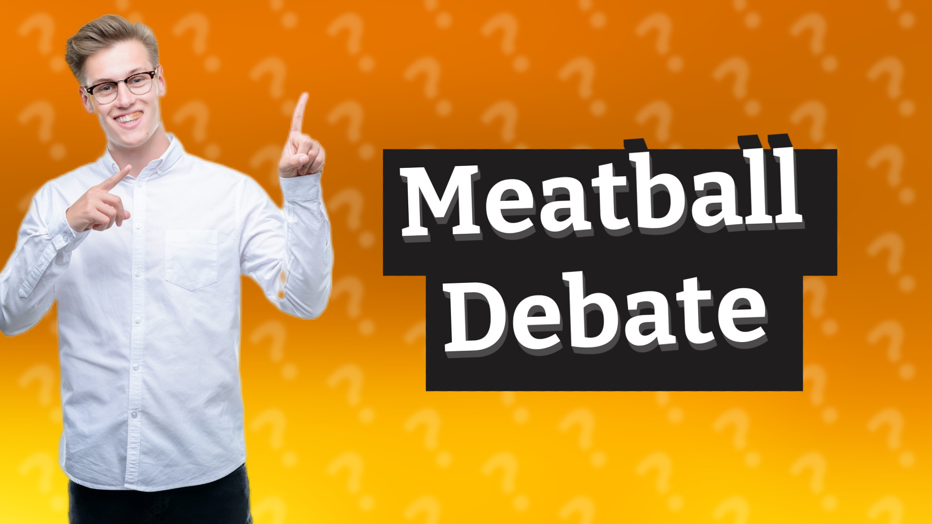 Meatball Debate