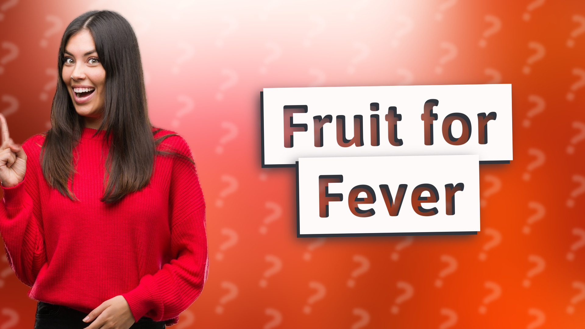 Fruit for Fever