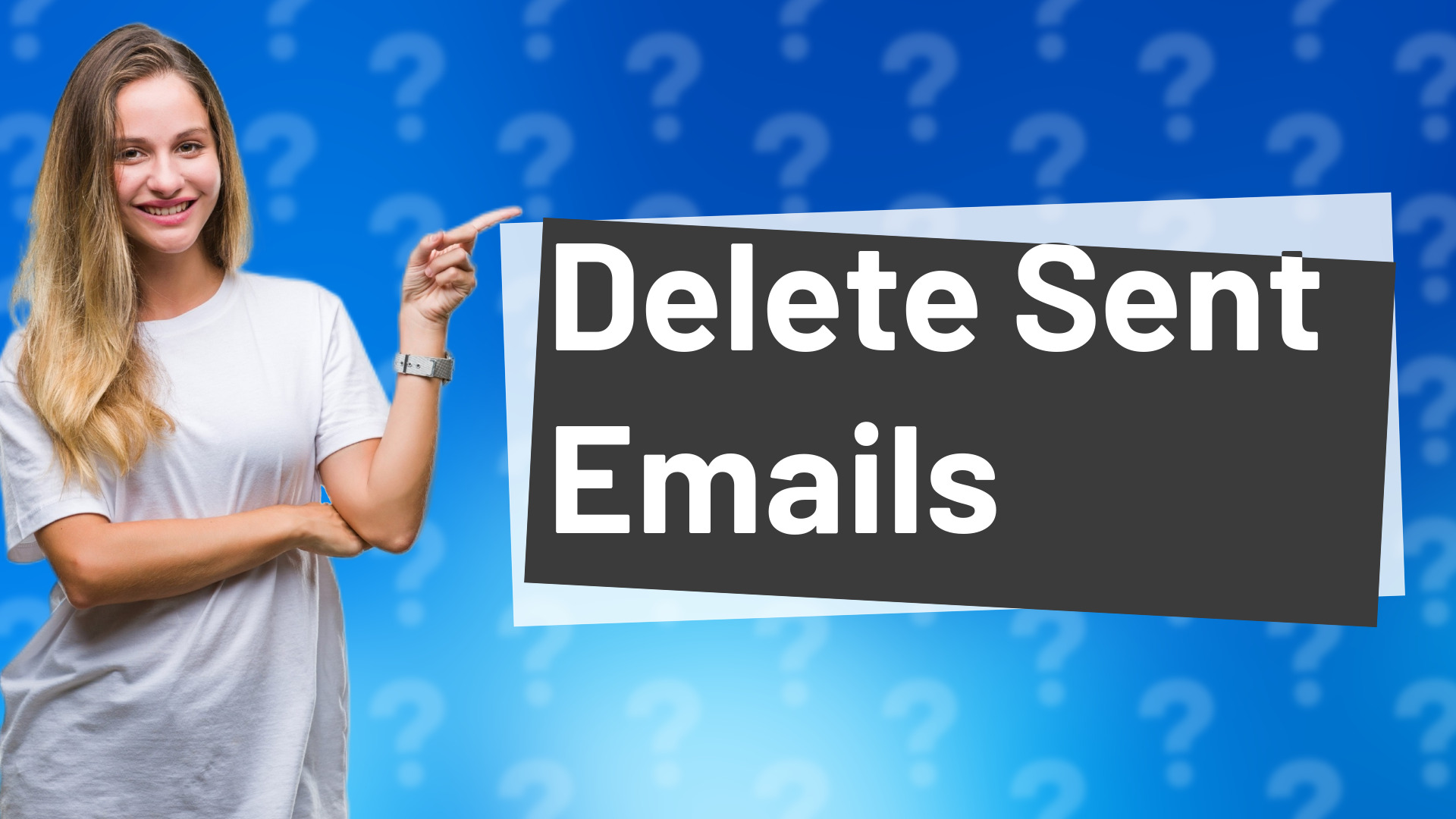 Delete Sent Emails