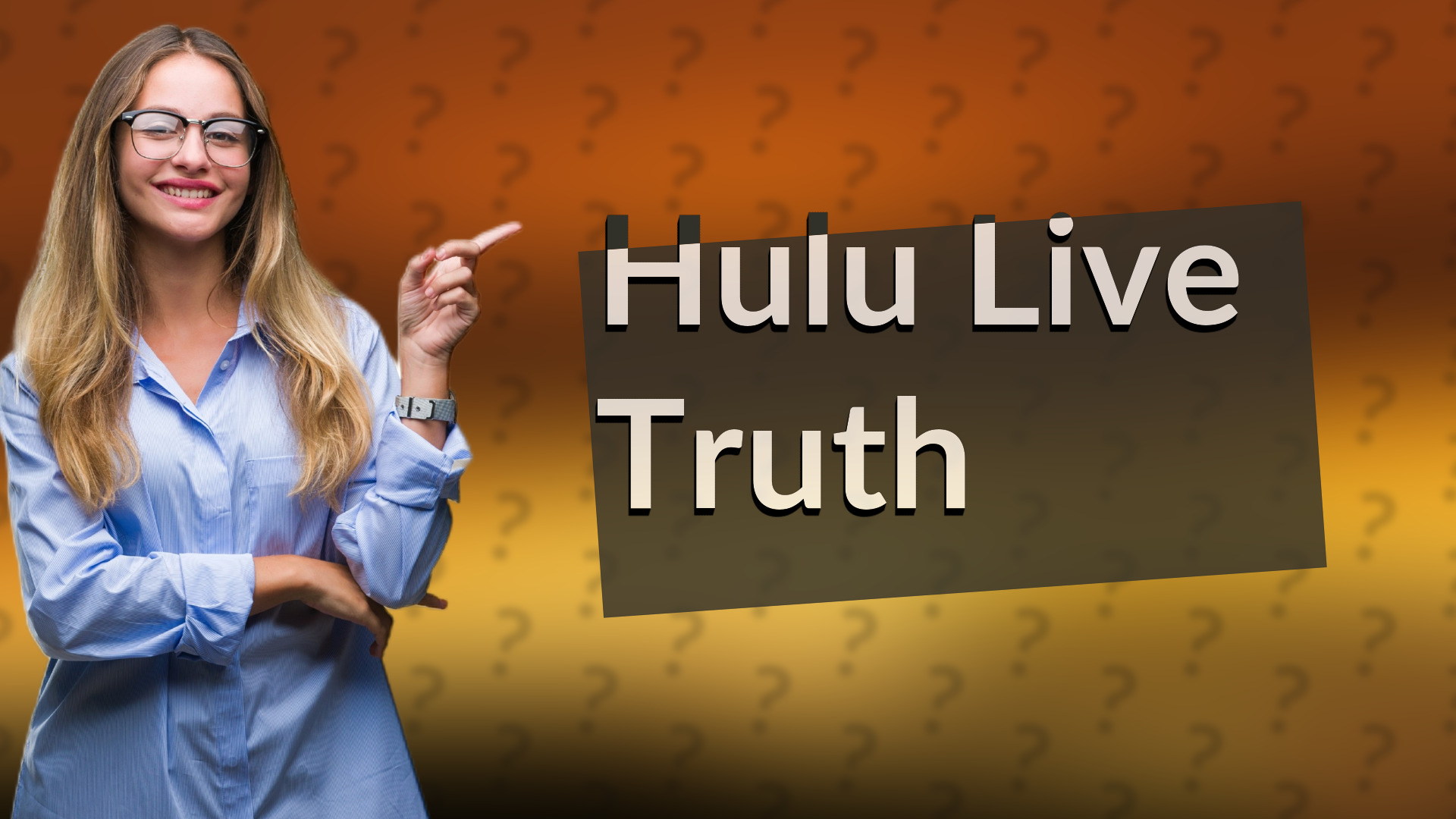 Hulu Live Truth