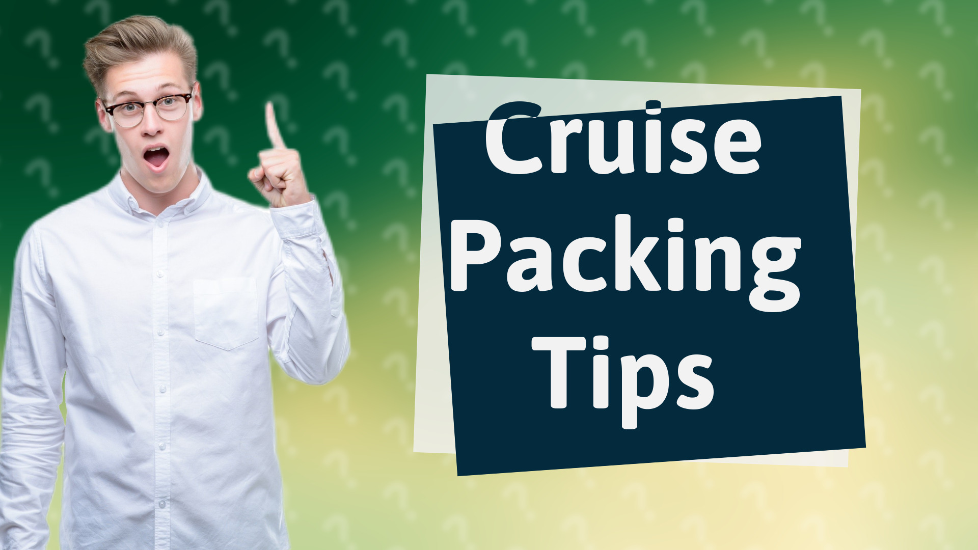Cruise Packing Tips