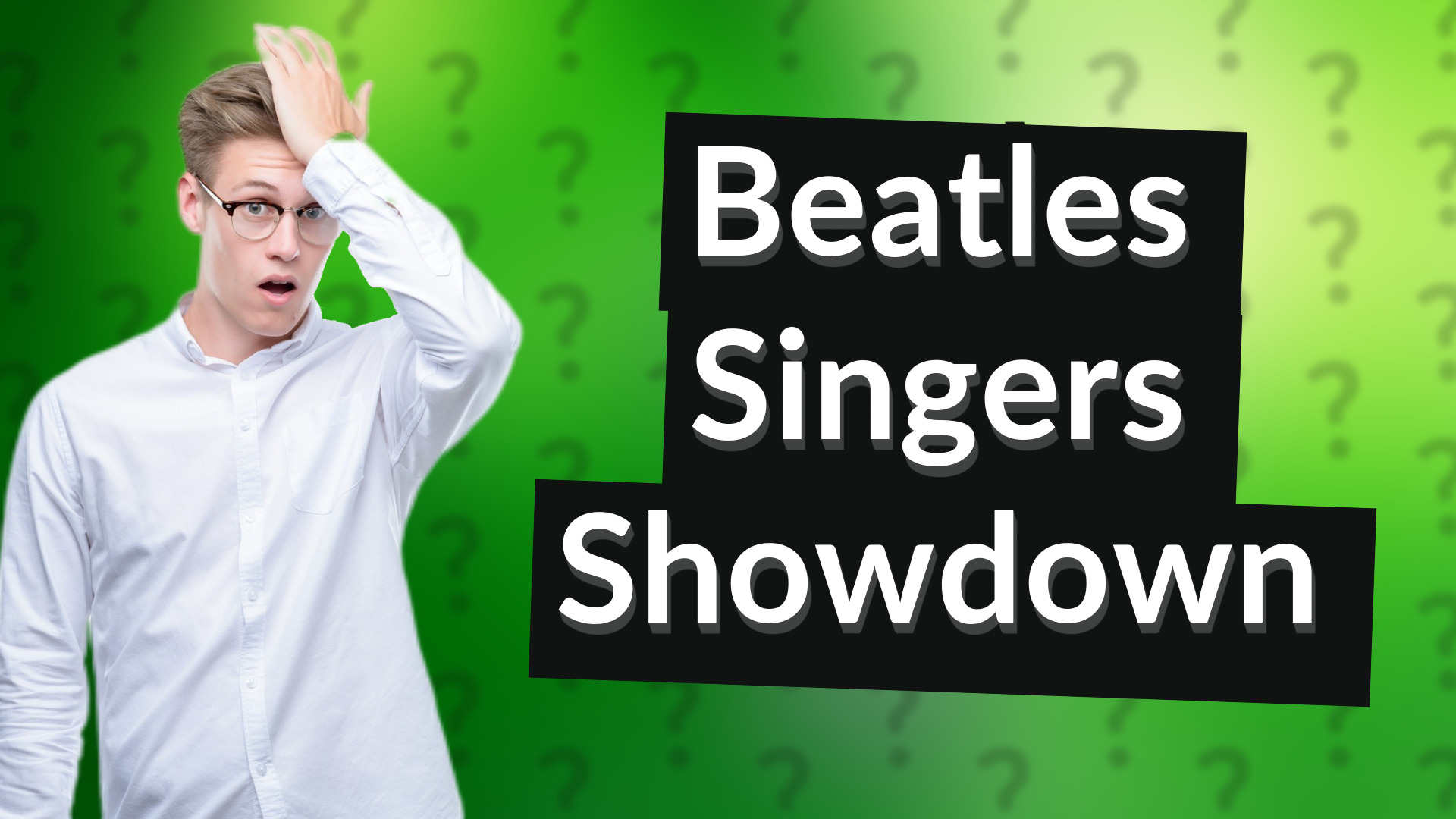 Beatles Singers Showdown