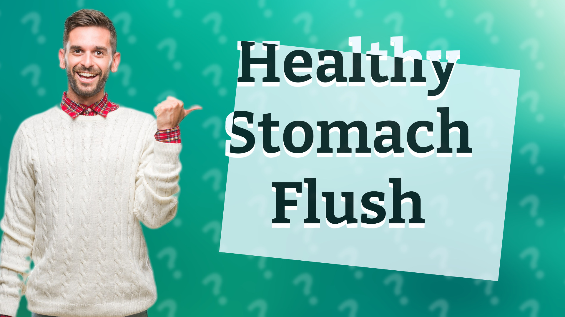 Healthy Stomach Flush