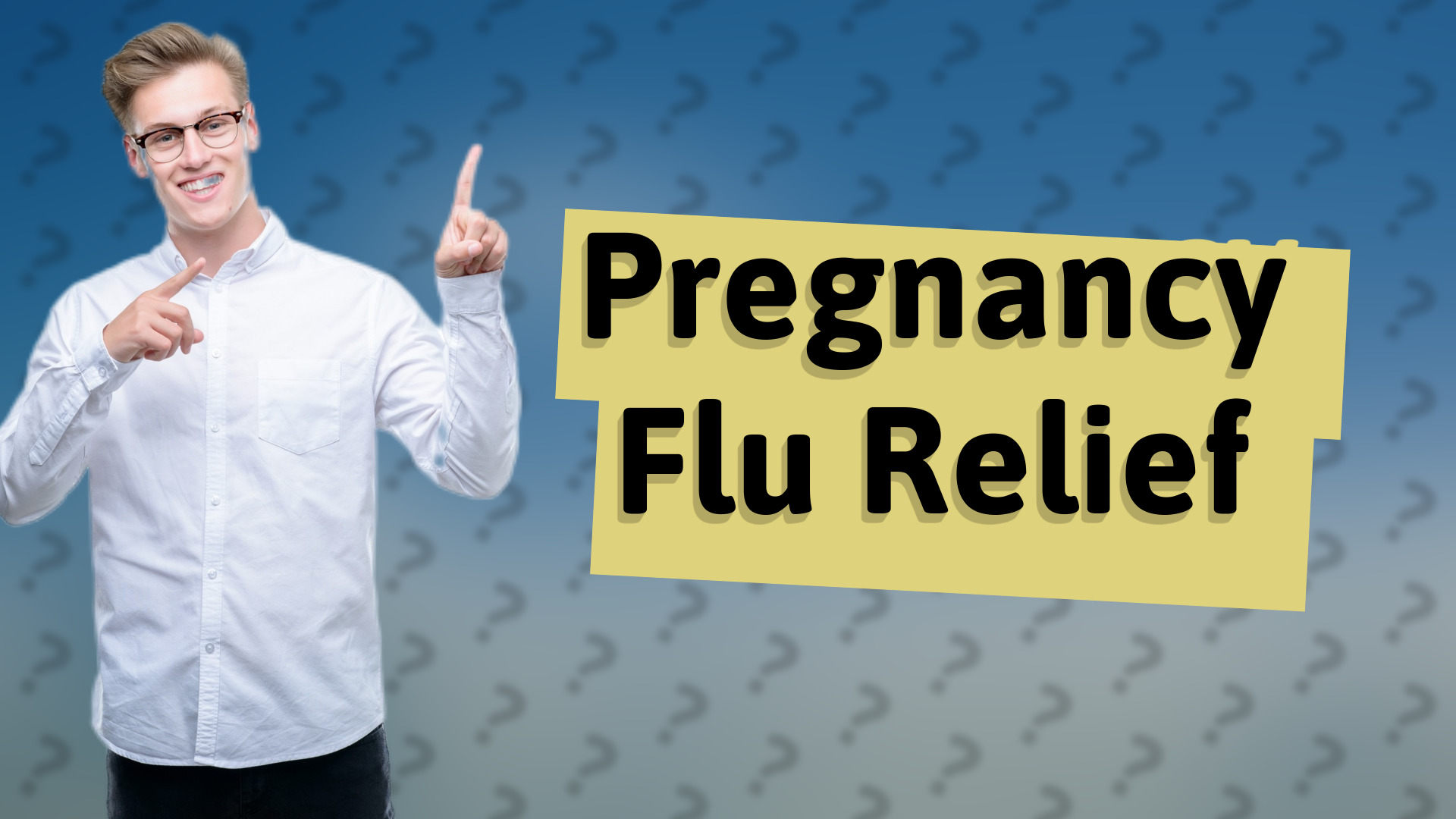 Pregnancy Flu Relief