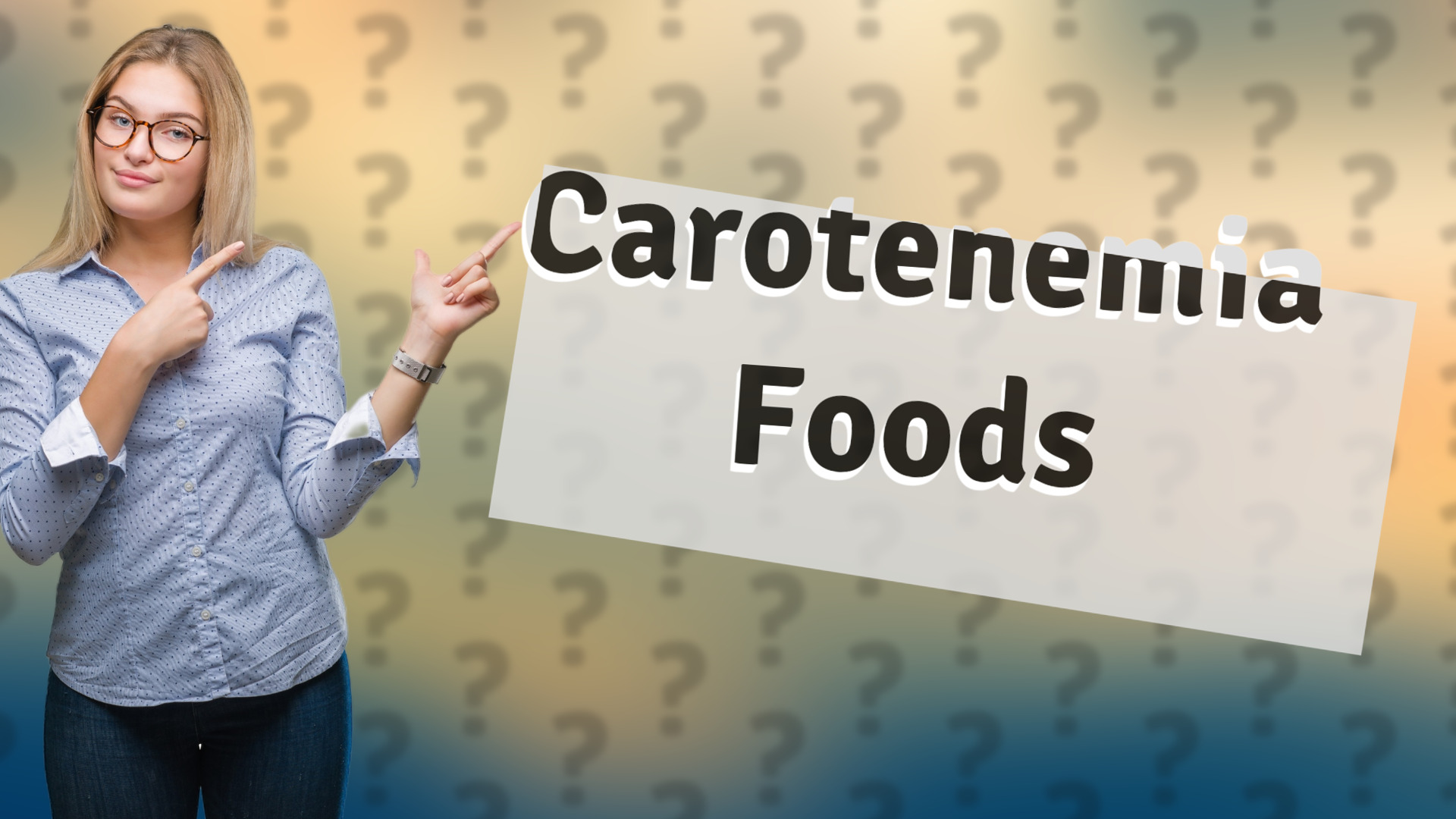 Carotenemia Foods