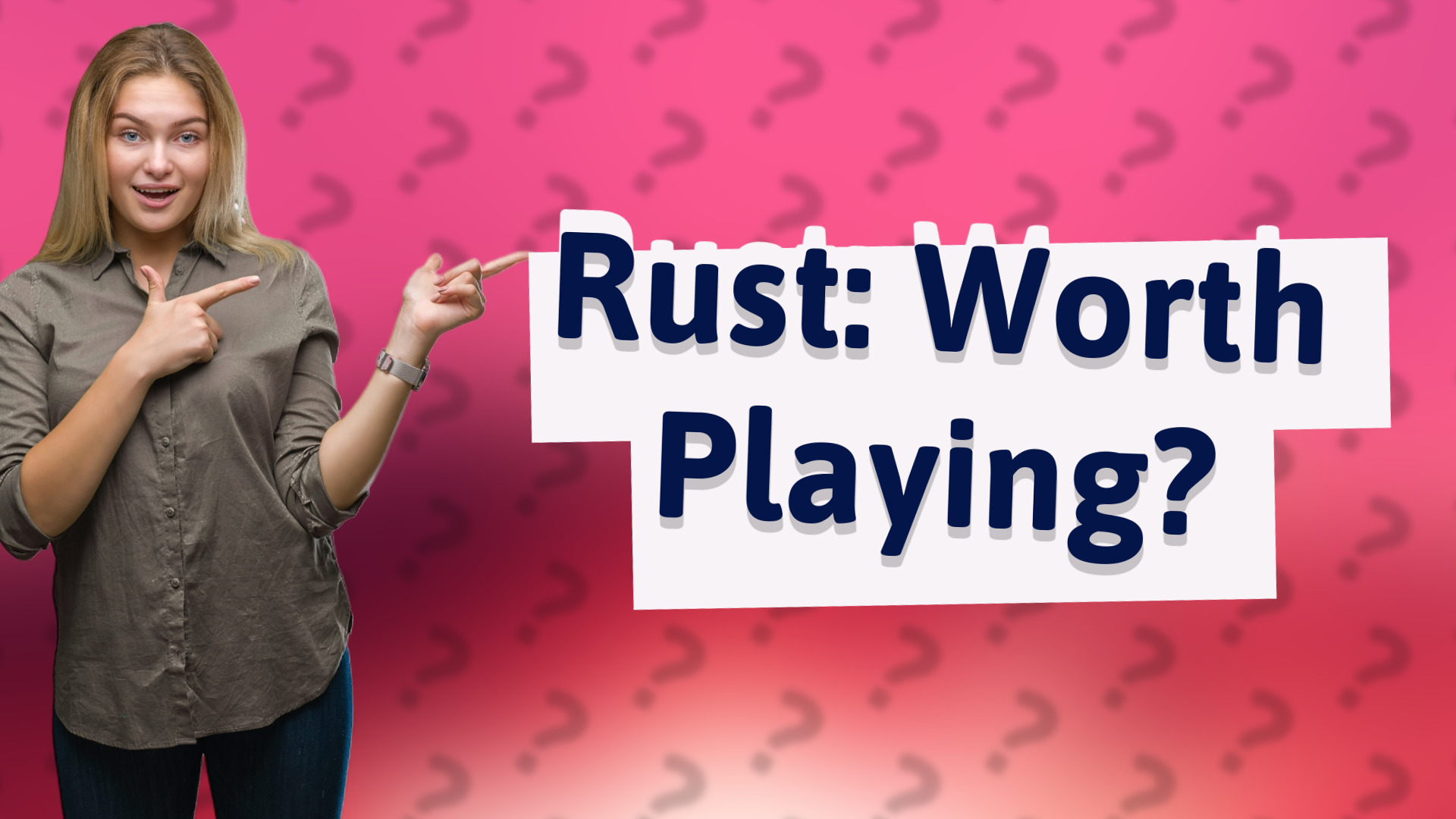 Rust: Worth Playing?
