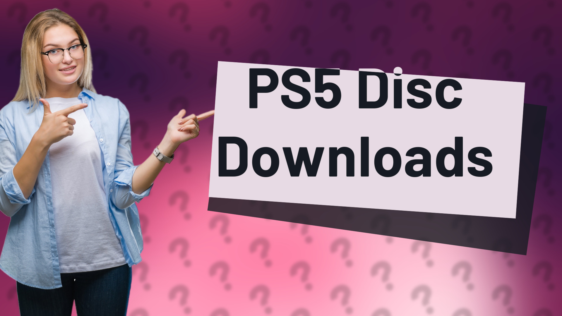 PS5 Disc Downloads