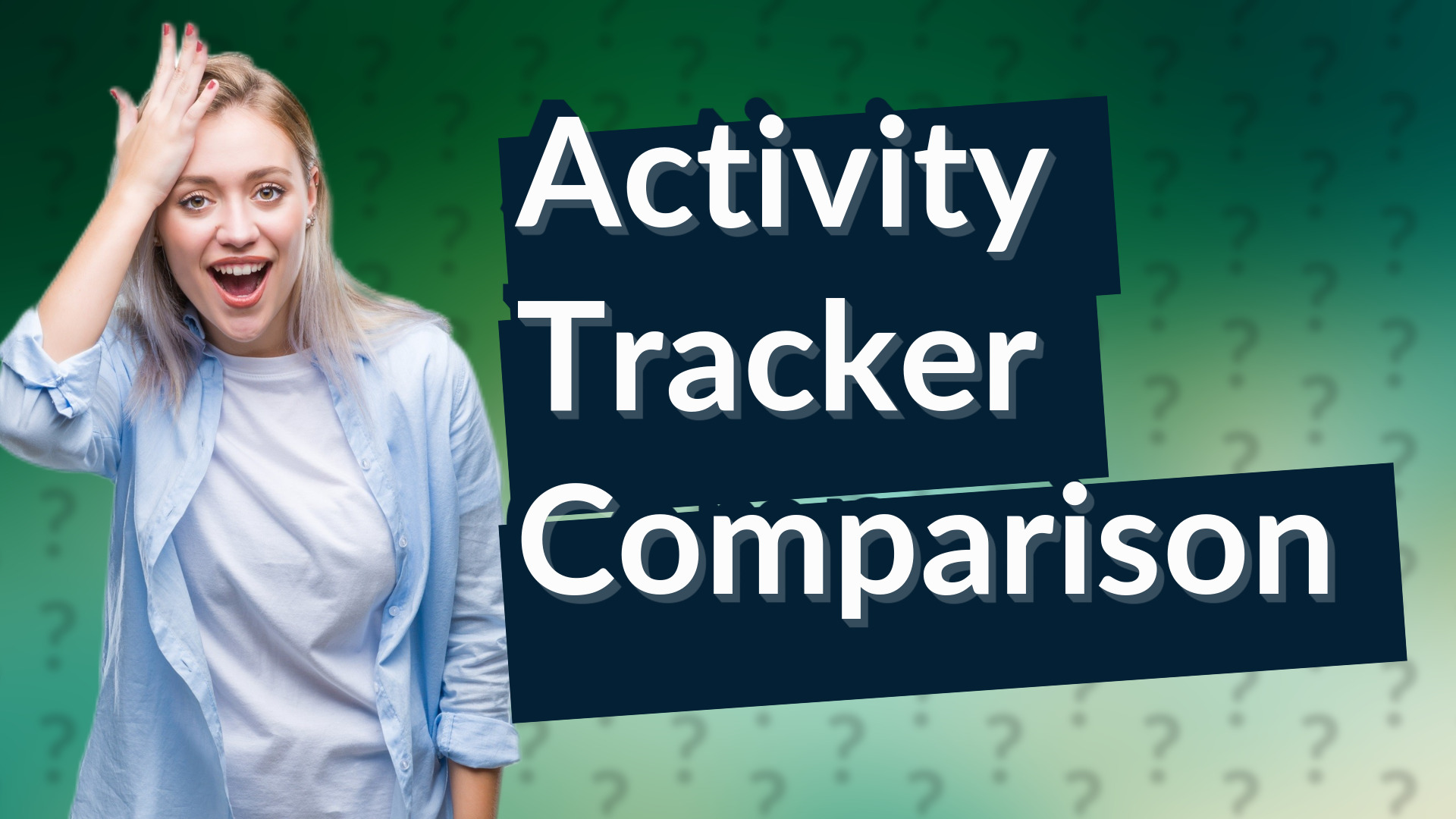 Activity Tracker Comparison