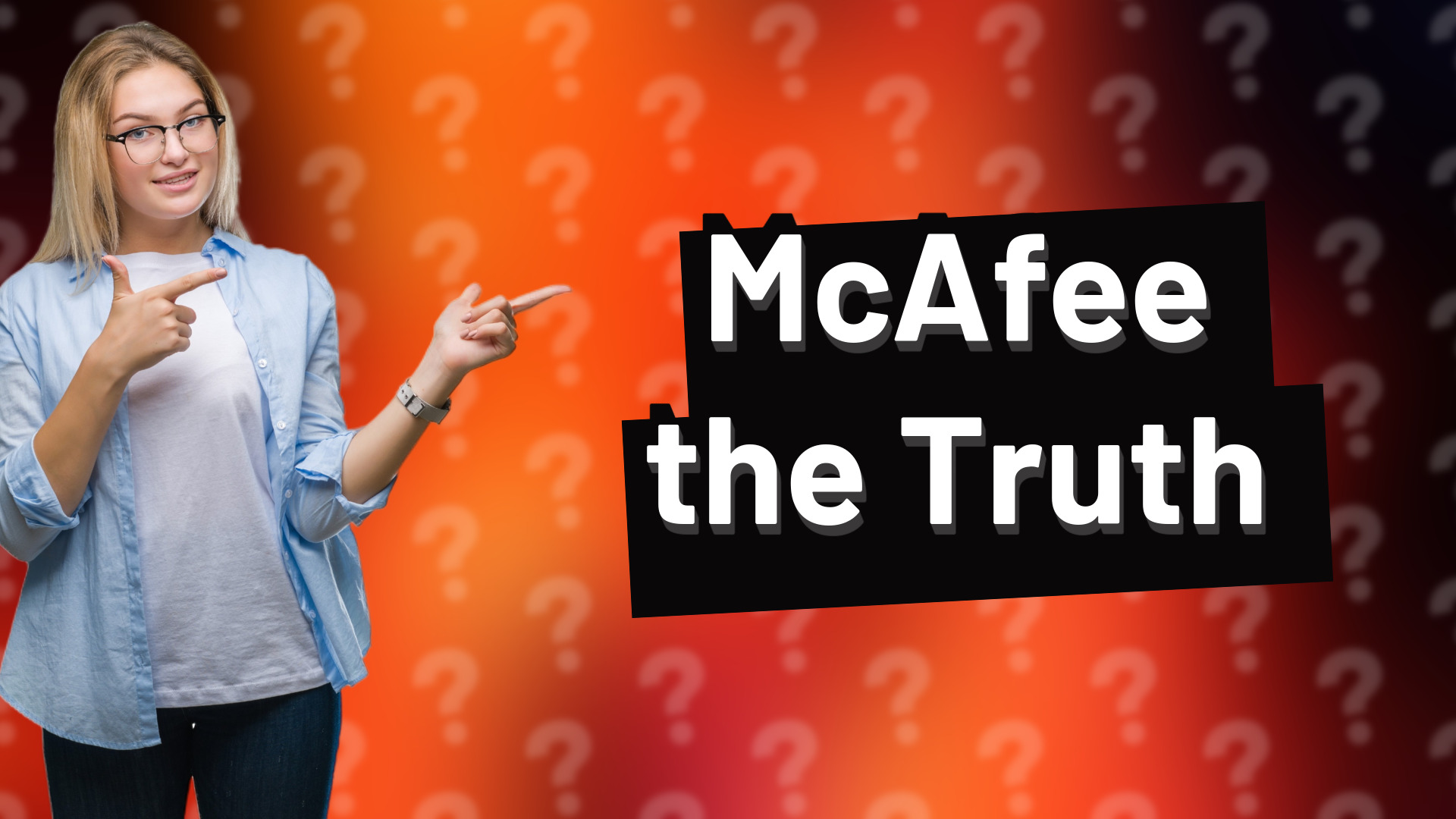 McAfee the Truth