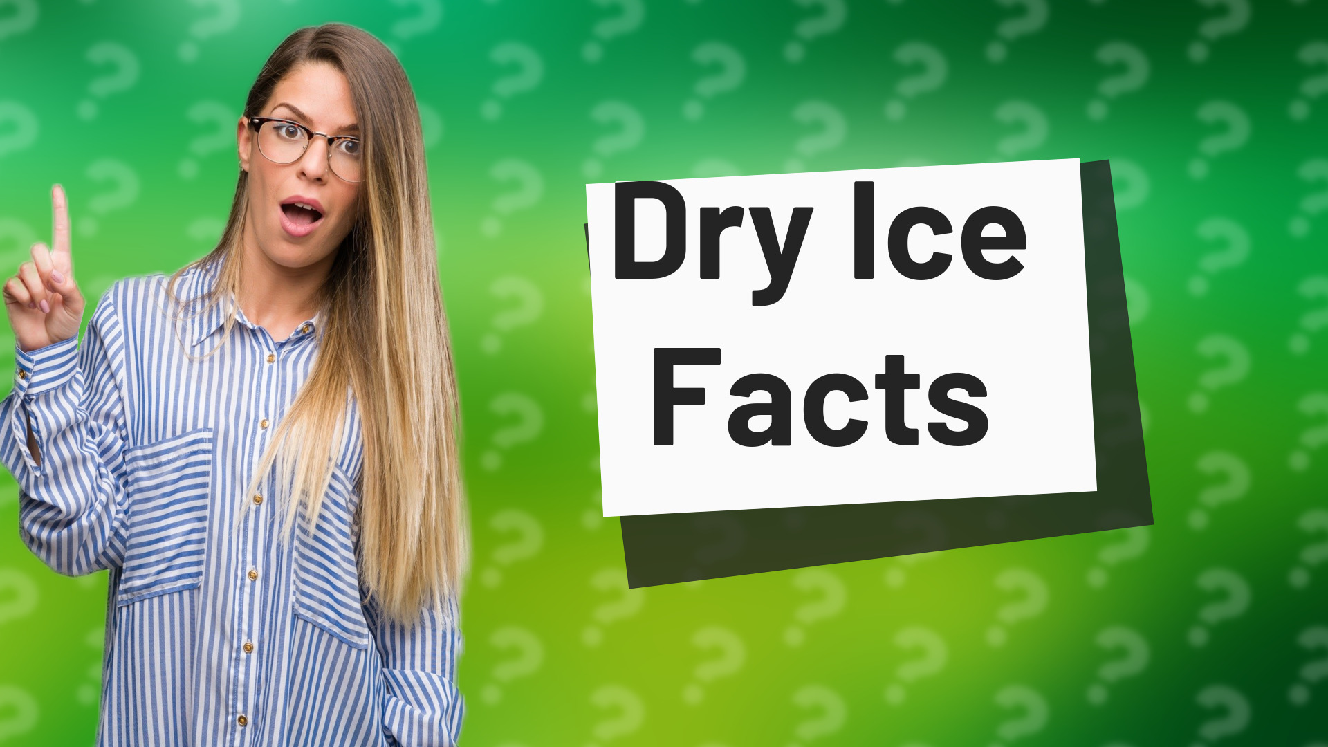 Dry Ice Facts