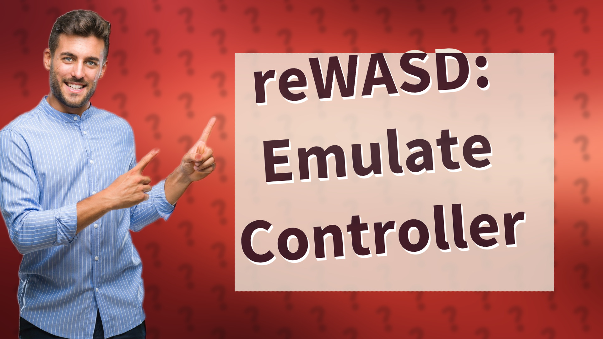 reWASD: Emulate Controller