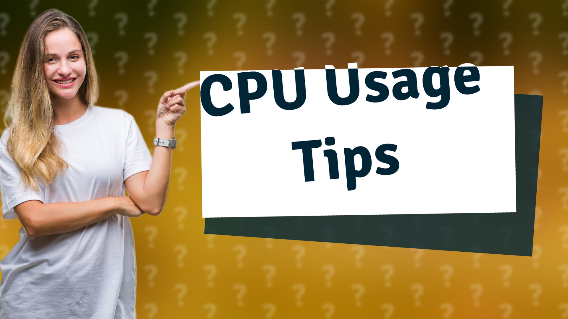 CPU Usage Tips