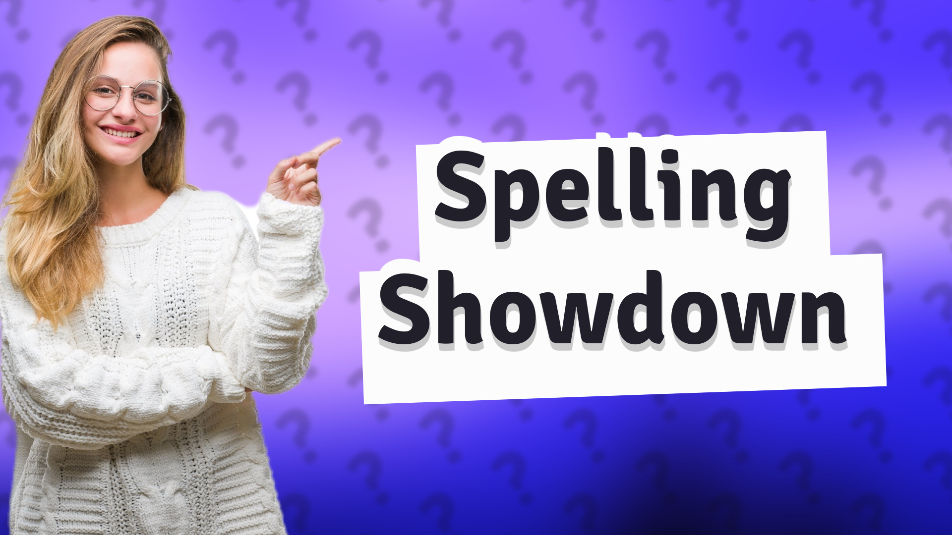Spelling Showdown