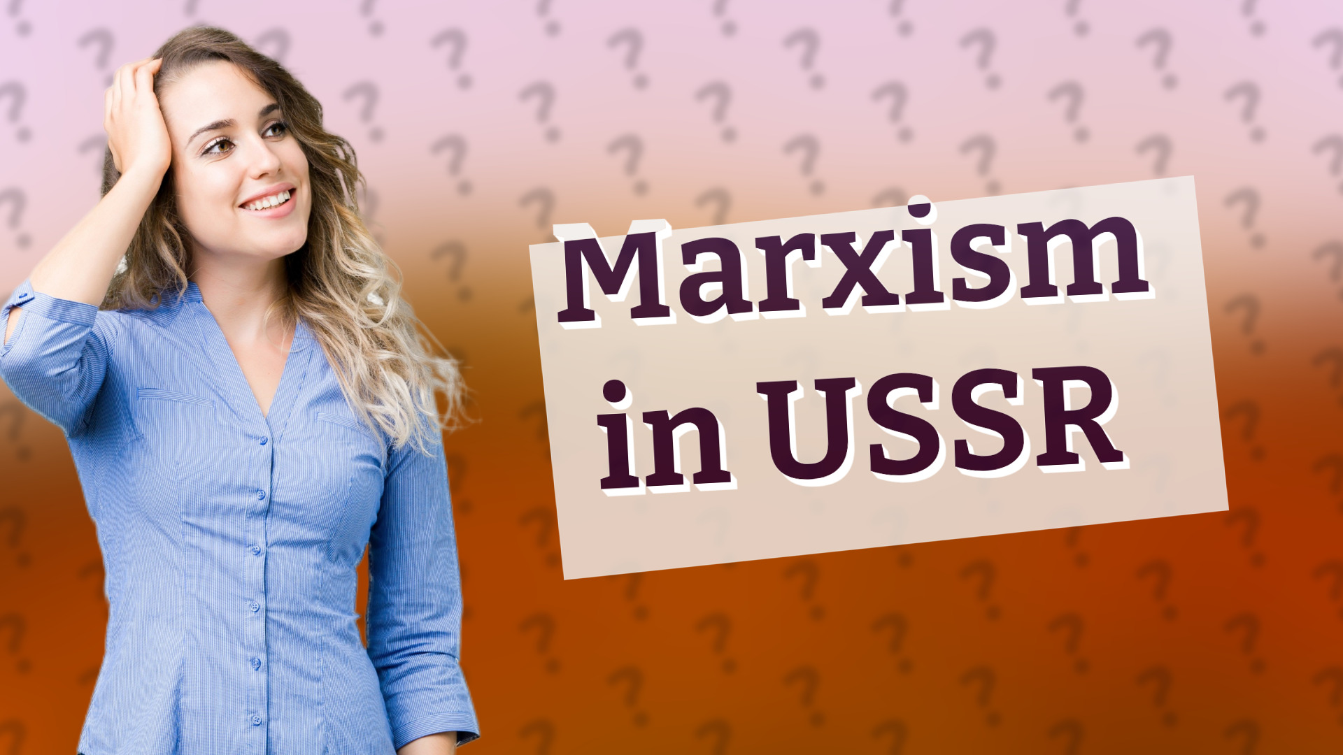Marxism in USSR