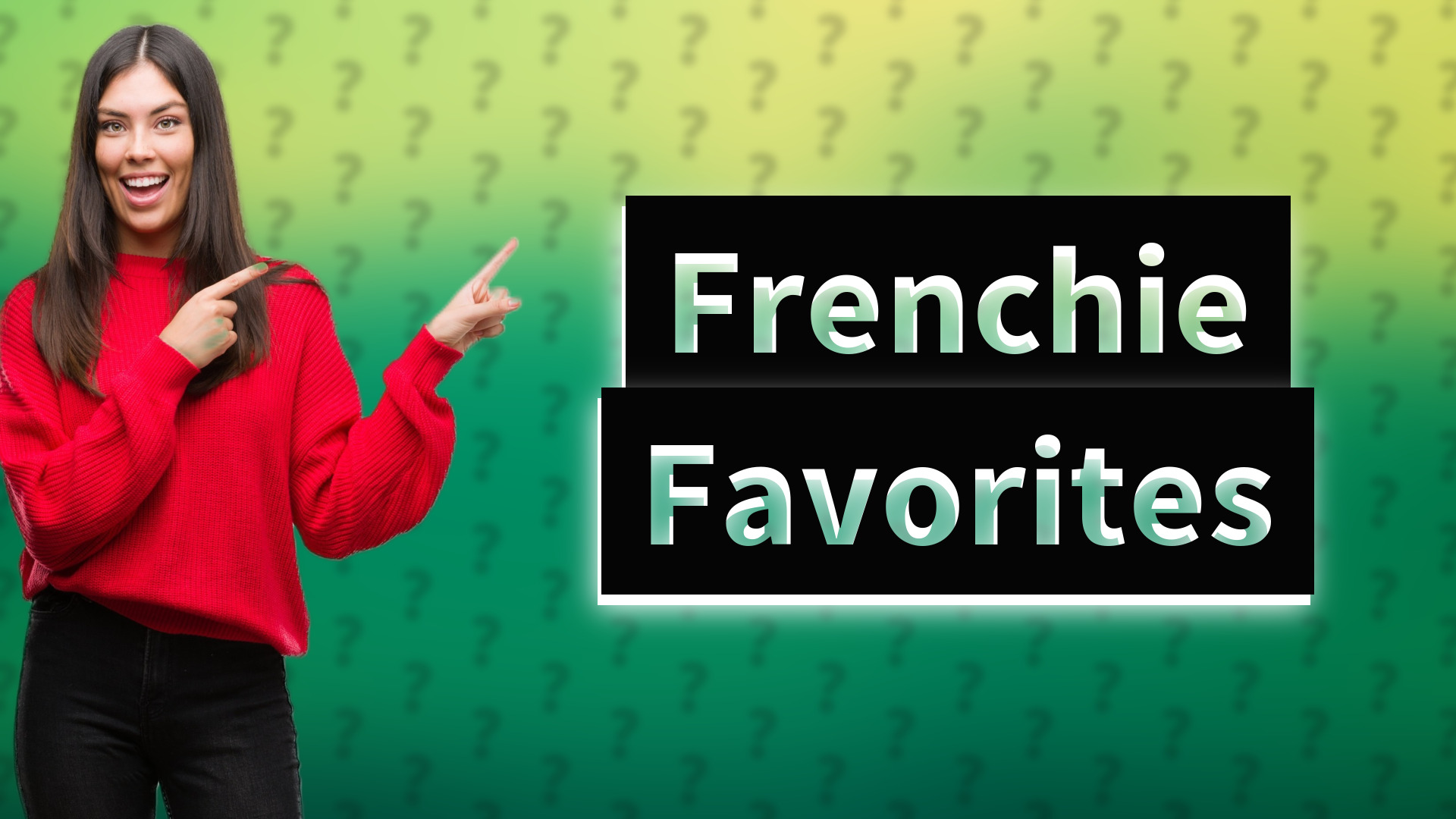 Frenchie Favorites