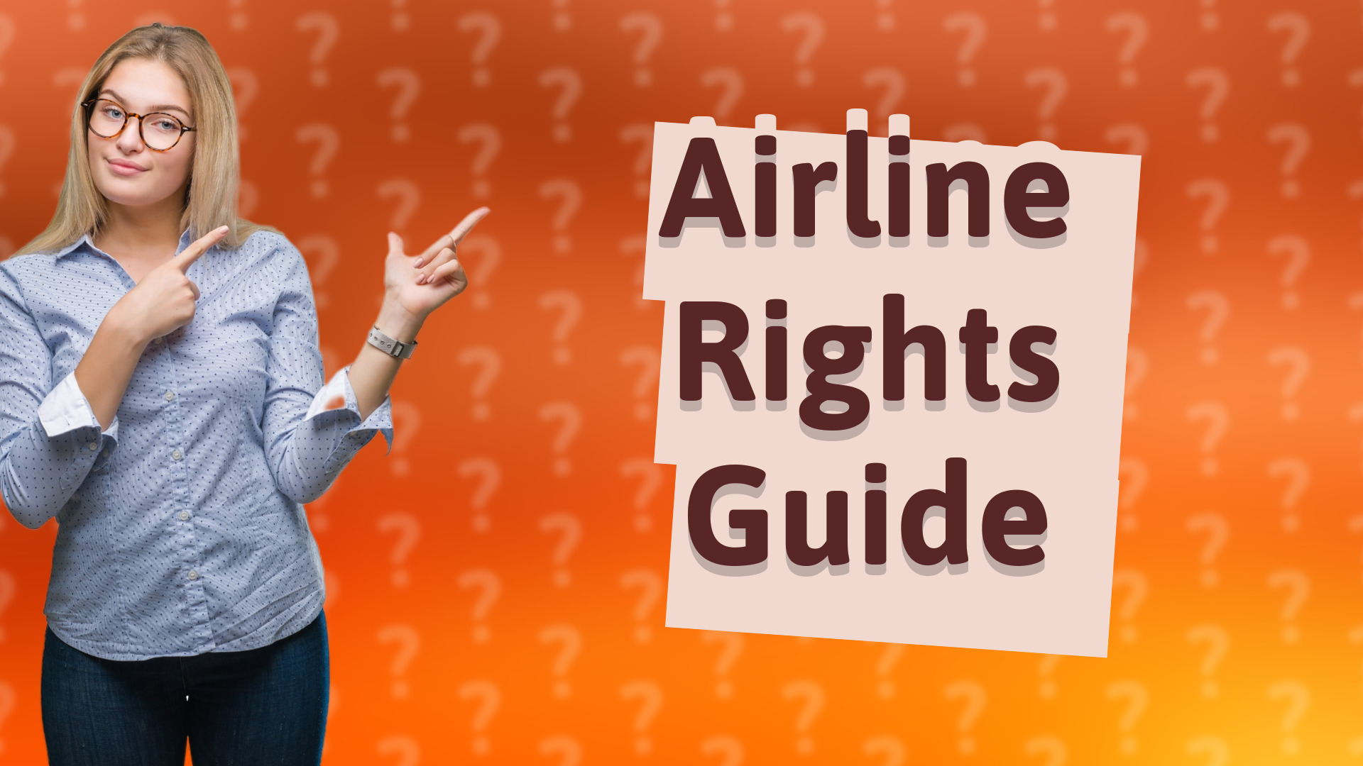 Airline Rights Guide
